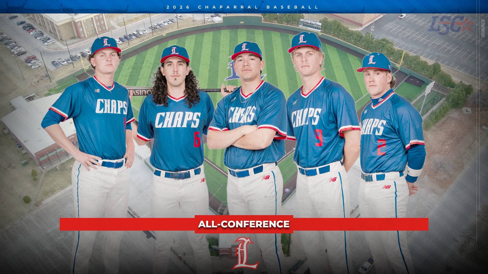 This is a digital graphic promoting the Lubbock Christian baseball players that were announced to various Lone Star Conference postseason awards. From left to right, the players are Karson Dunn, Jorge De Los Santos, Aaron Rubio, Hudson Grace and Kyle Lewis. In the background is a drone shot of Hays Field.