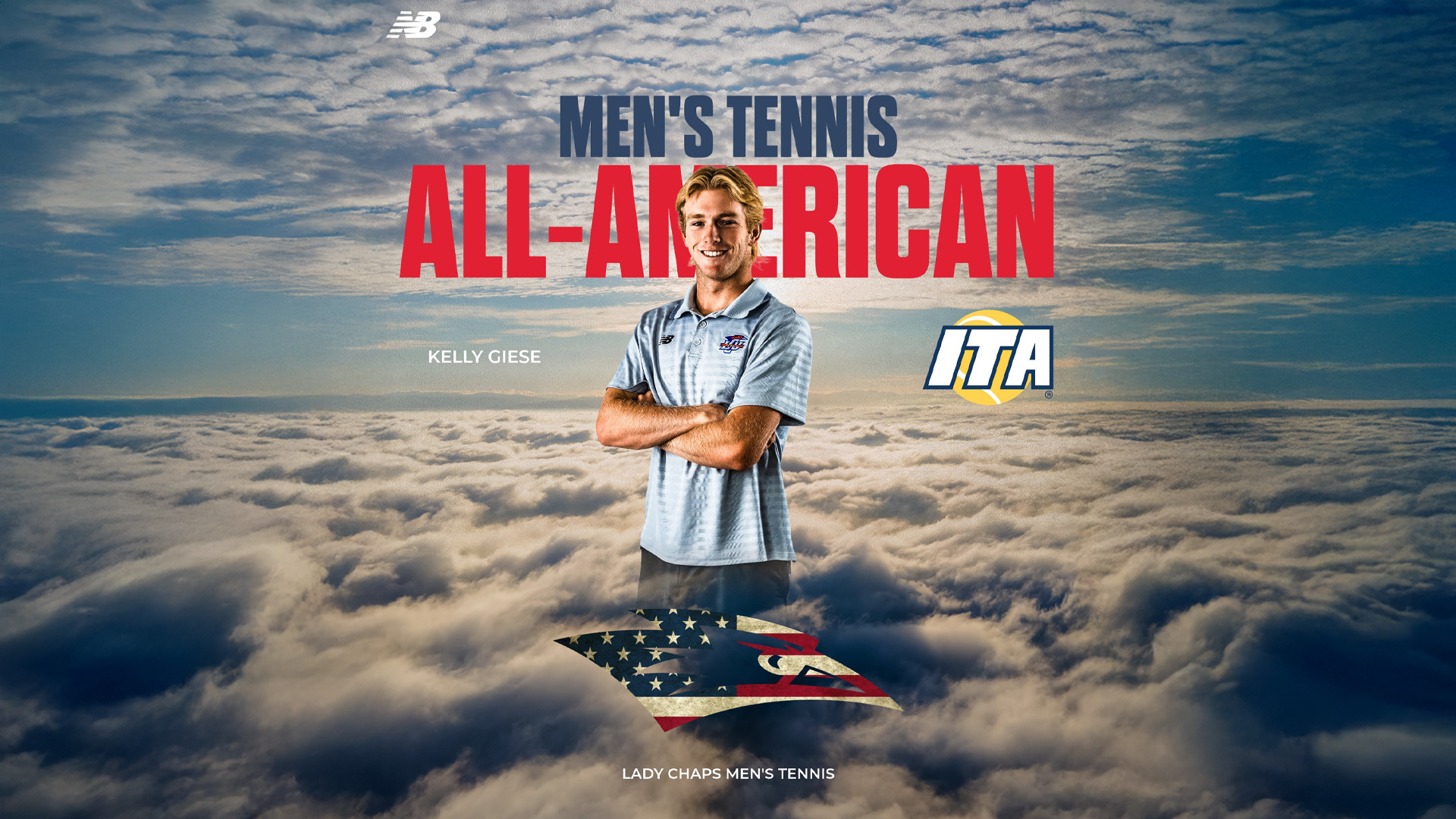 ITA All-American promotional graphic for LCU Men's Tennis. The background features a dramatic aerial photograph of clouds and a blue sky with golden horizon light. Bold dark navy text at the top reads 'Men's Tennis' and large bold red text below reads 'All-American.' LCU men's tennis player Kelly Giese stands centered in the image with arms crossed and smiling, wearing a light blue New Balance LCU polo shirt. His name 'Kelly Giese' appears in small white text to his left. The ITA logo with a gold tennis ball appears to his right. At the bottom center, a stylized American flag LCU Chaparral bird logo is displayed above the text 'Lady Chaps Men's Tennis.' The New Balance logo appears in the upper left corner