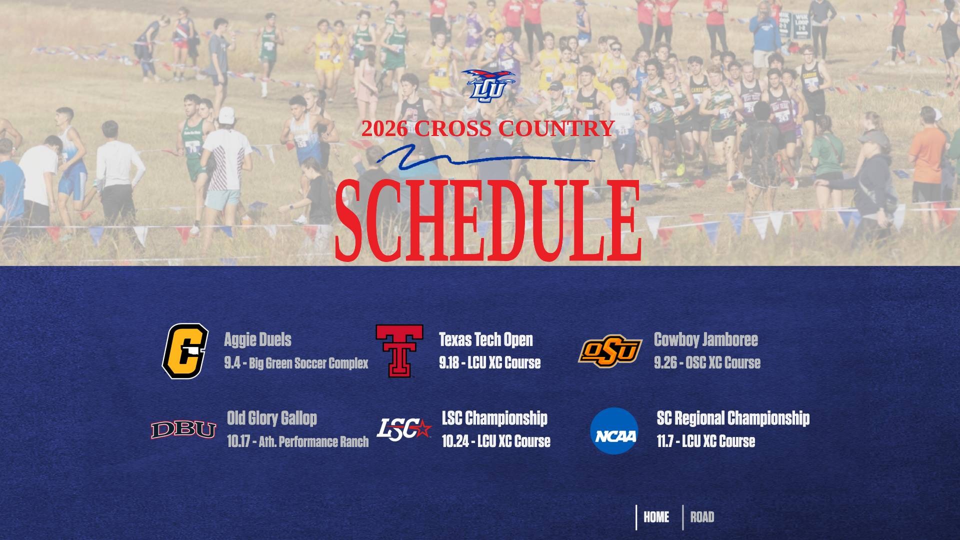 This is a digital graphic with the 2026 Lubbock Christian University Cross Country schedule. There are logos of each of the host teams along with dates and course names. The background image at the top is of a large group of male cross country runners competing at the 2025 LSC Championships.