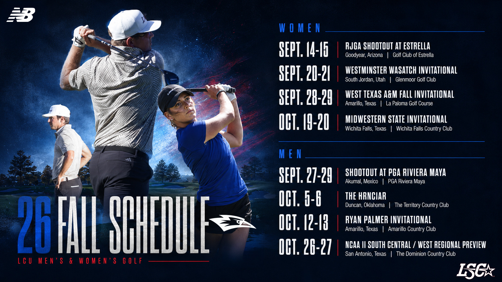 The 2026 Fall Schedule graphic for LCU Men's and Women's Golf. The New Balance logo appears in the top left and the LSC logo in the bottom right. Two golfers mid-swing — a male in a patterned white shirt and a female in a blue polo — are featured on the left against a dramatic night sky backdrop, with the LCU Chaparrals logo visible. Women's schedule: Sept. 14–15, RJGA Shootout at Estrella, Goodyear, AZ | Sept. 20–21, Westminster Wasatch Invitational, South Jordan, UT | Sept. 28–29, West Texas A&M Fall Invitational, Amarillo, TX | Oct. 19–20, Midwestern State Invitational, Wichita Falls, TX. Men's schedule: Sept. 27–29, Shootout at PGA Riviera Maya, Akumal, Mexico | Oct. 5–6, The Hrnciar, Duncan, OK | Oct. 12–13, Ryan Palmer Invitational, Amarillo, TX | Oct. 26–27, NCAA II South Central/West Regional Preview, San Antonio, TX.
