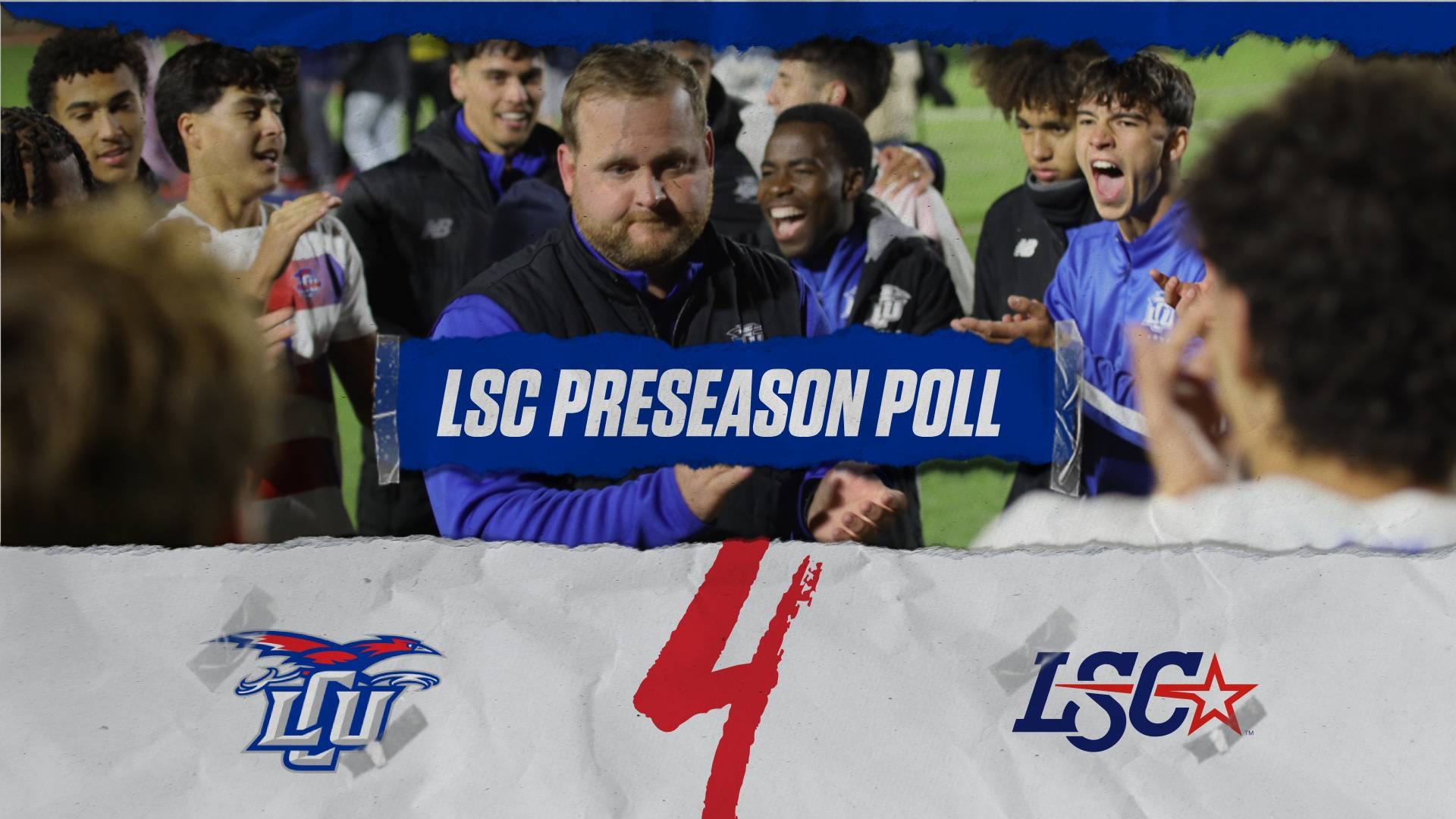This is a digital graphic announcing that the Lubbock Christian men's soccer team was picked fourth in the LSC Presason Poll. The featured image is of head coach Collin Cone standing in the midst of the 2025 team. 