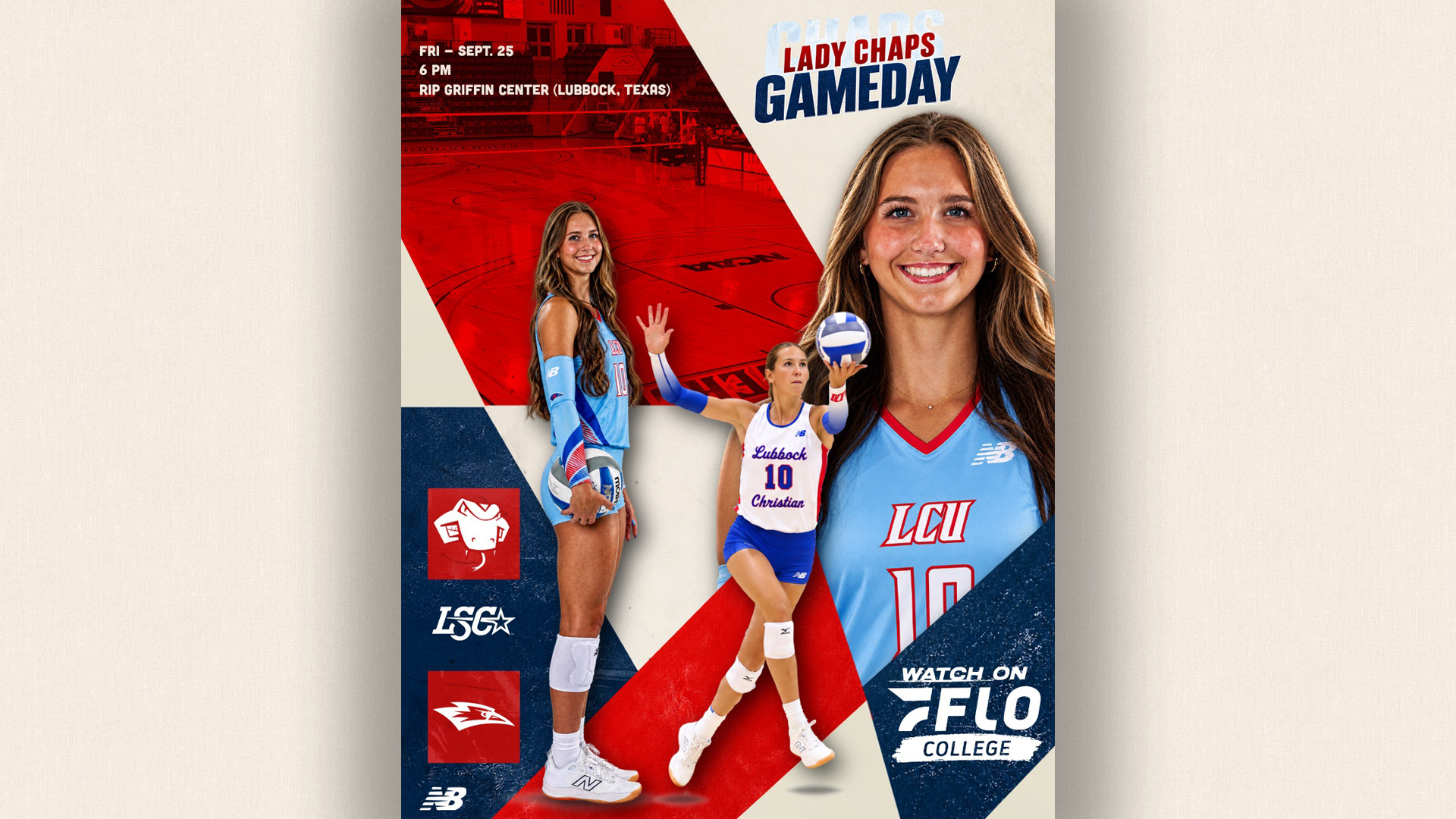 Gameday graphic for LCU Lady Chaps volleyball. Friday, September 25, 6 PM at Rip Griffin Center in Lubbock, Texas. Features two photos of player #10 in a light blue LCU jersey: one full-body shot holding a volleyball at her hip, and one close-up smiling headshot. A third photo shows her serving the ball while wearing a white 
