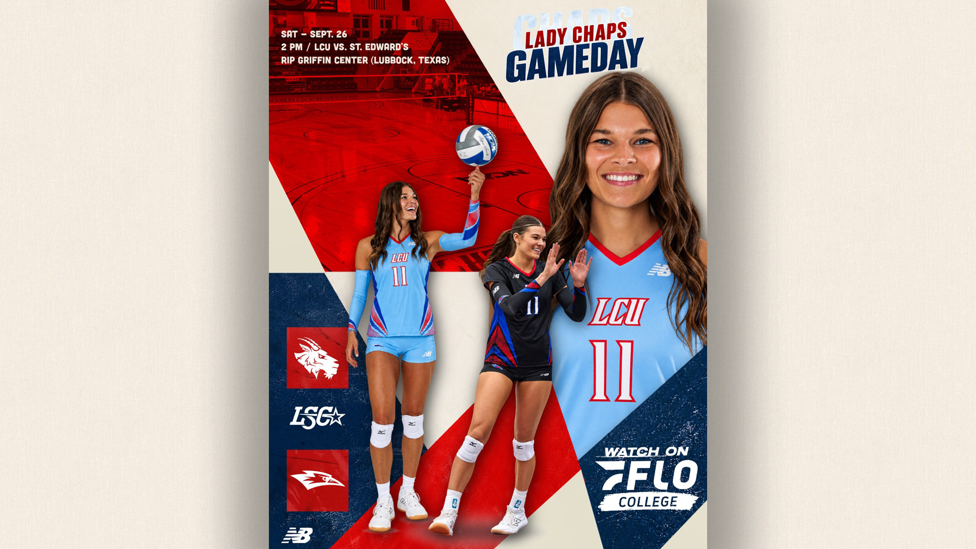 Gameday graphic for LCU Lady Chaps volleyball. Saturday, September 26, 2 PM, LCU vs. St. Edward's at Rip Griffin Center in Lubbock, Texas. Features two photos of player #11 in a light blue LCU jersey: one full-body shot balancing a volleyball on her fingertip, and one close-up smiling headshot. A third player in a black jersey is shown clapping. Text reads 