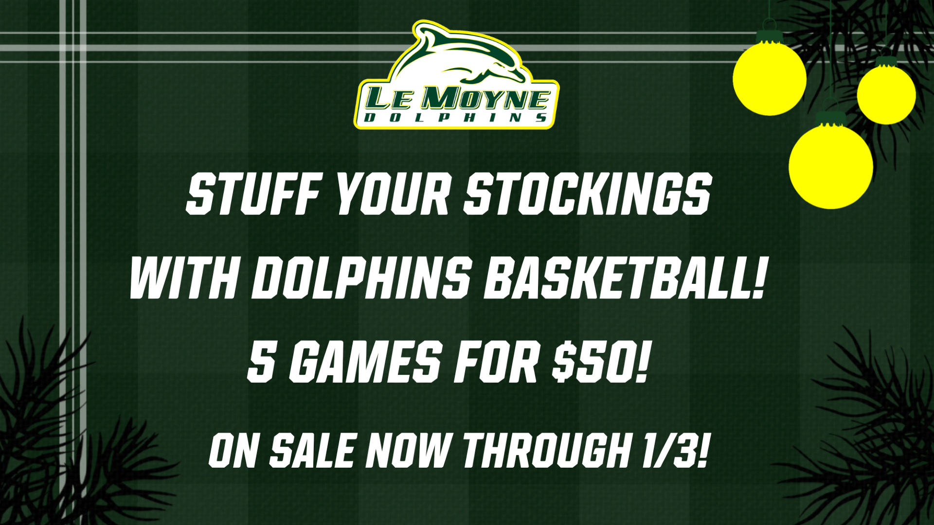 Basketball Holiday Ticket Promo