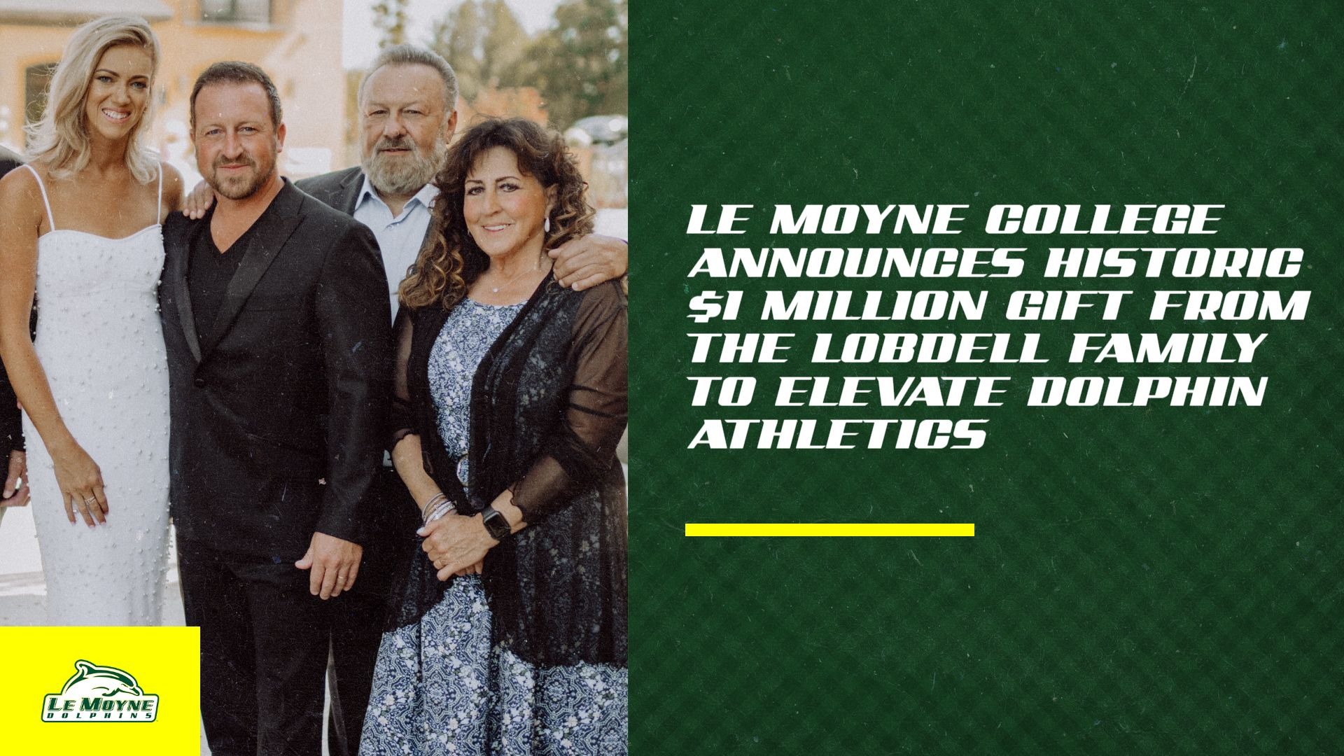 Le Moyne College Announces Historic $1 Million Gift From The Lobdell Family To Elevate Dolphin Athletics