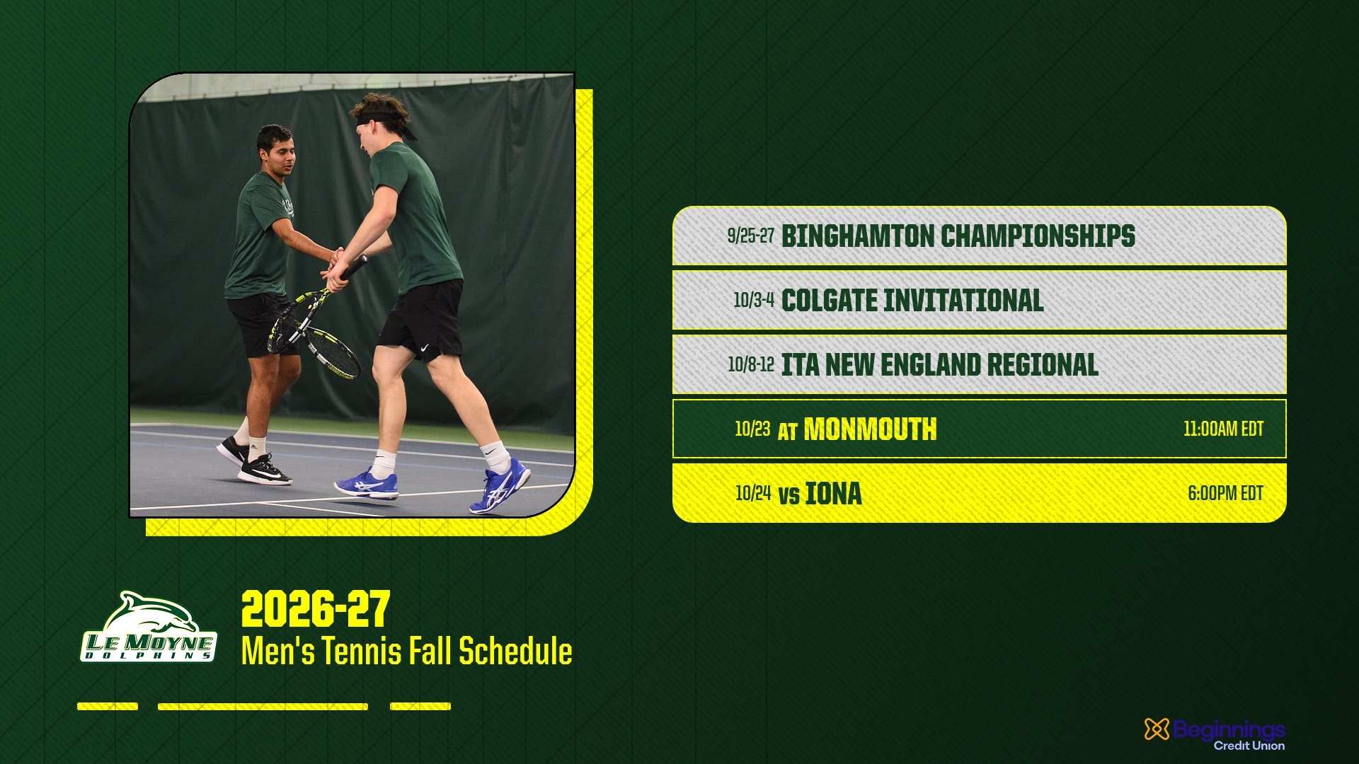 The Fall 2026 Le Moyne College Men's Tennis Schedule has been released