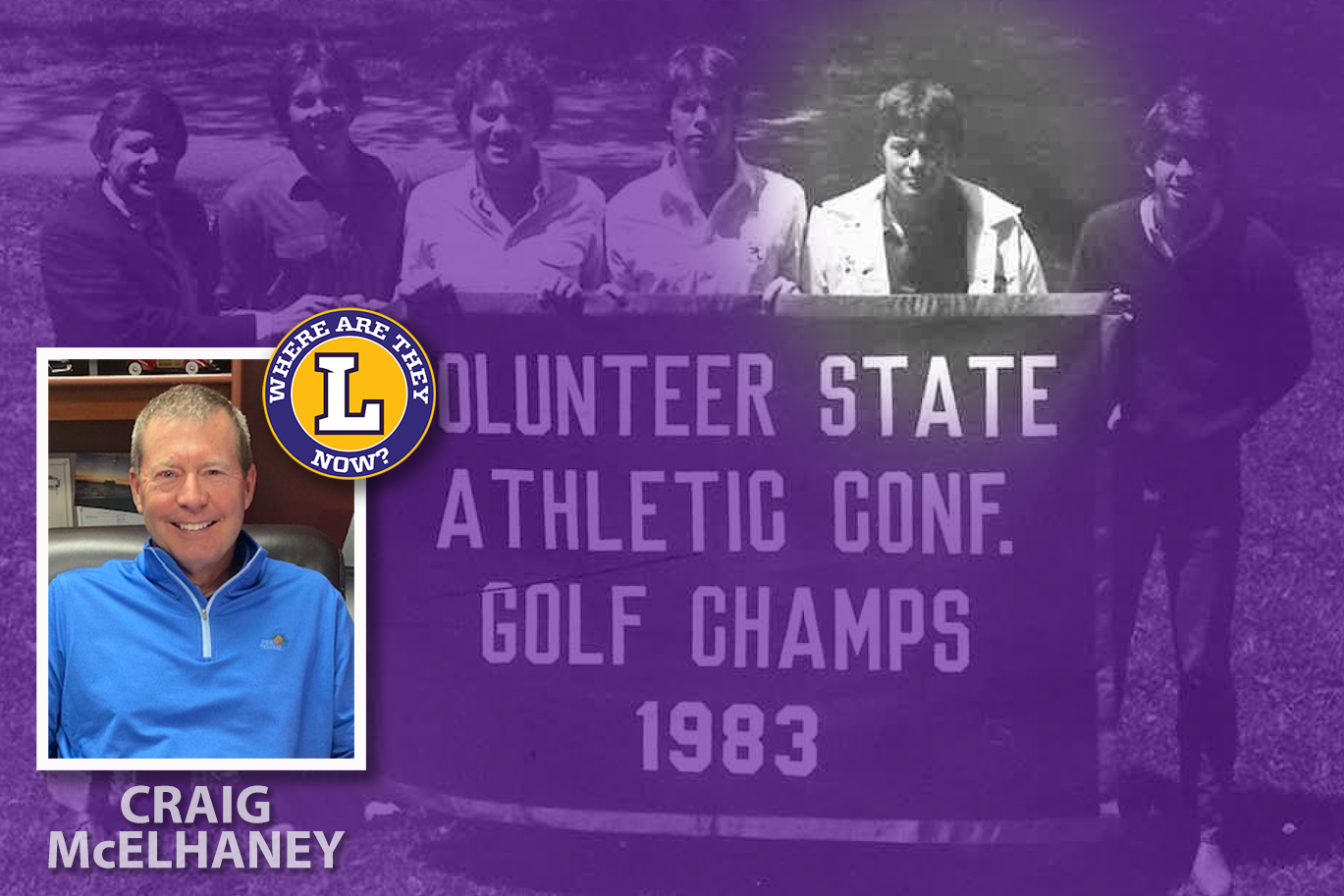 Where Are They Now? Craig McElhaney (Men's Golf) University