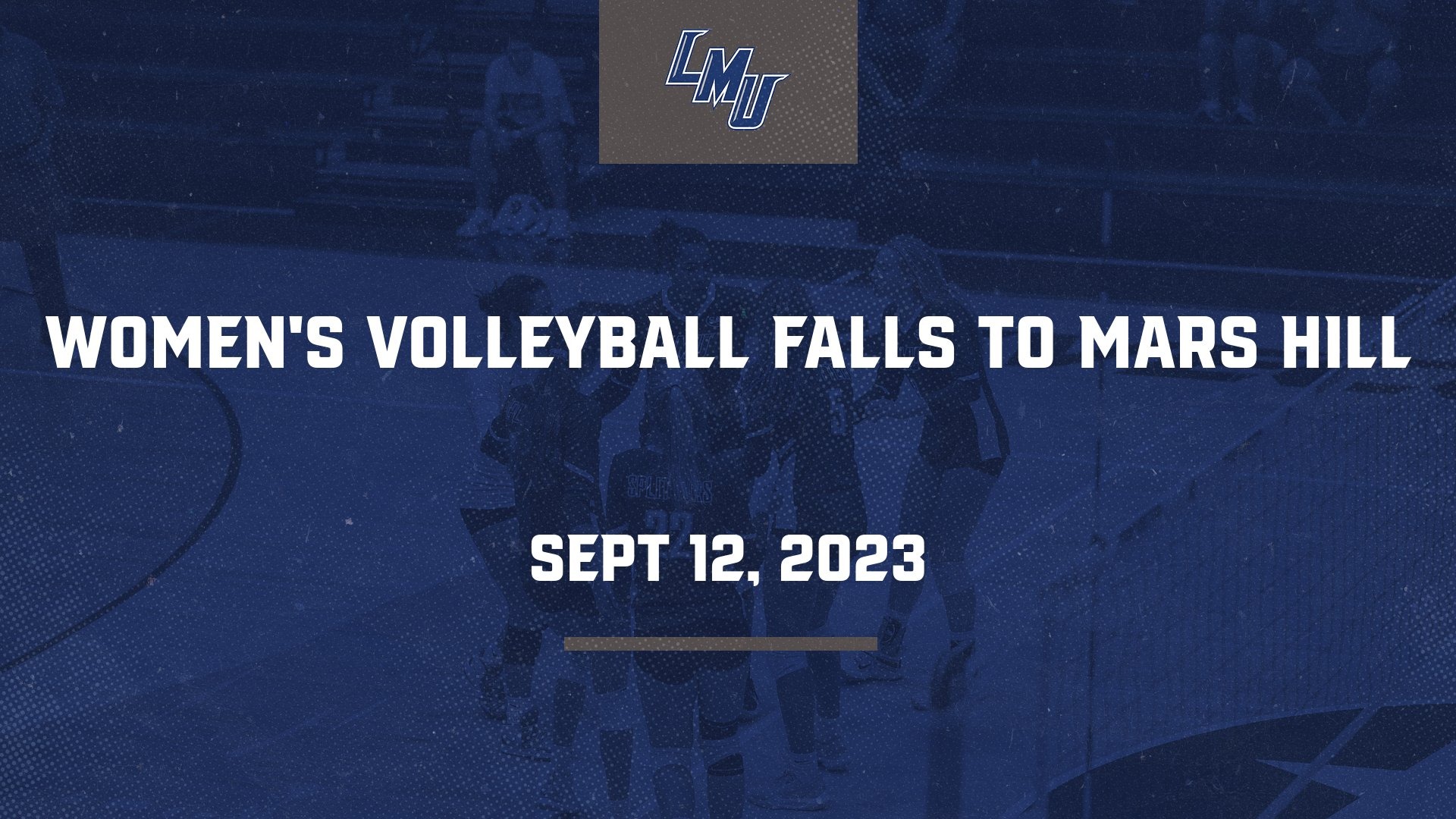 LMU Women's Volleyball Falls to Mars Hill Lincoln Memorial University