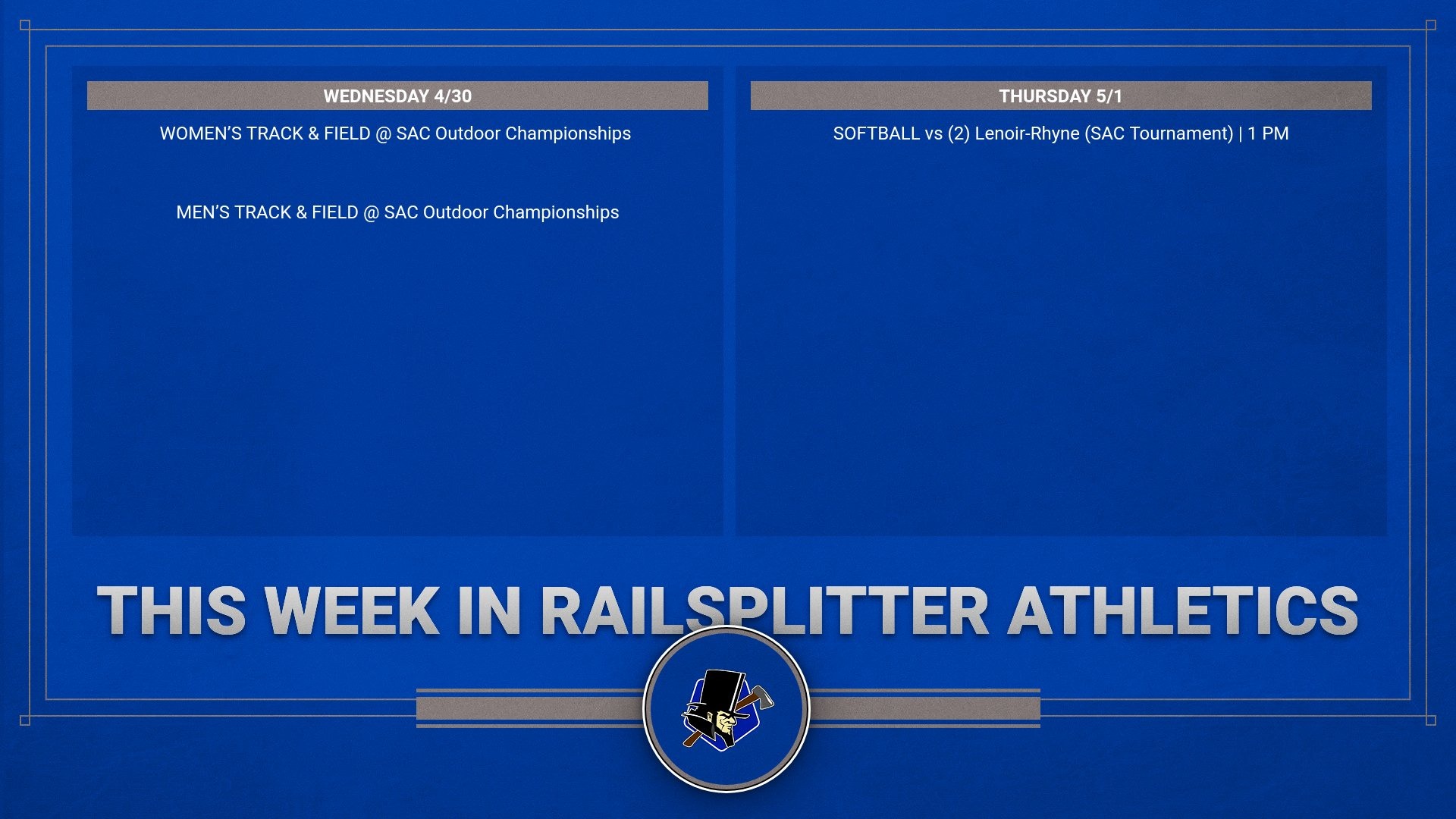this week in railsplitter athletics 4-28-25
