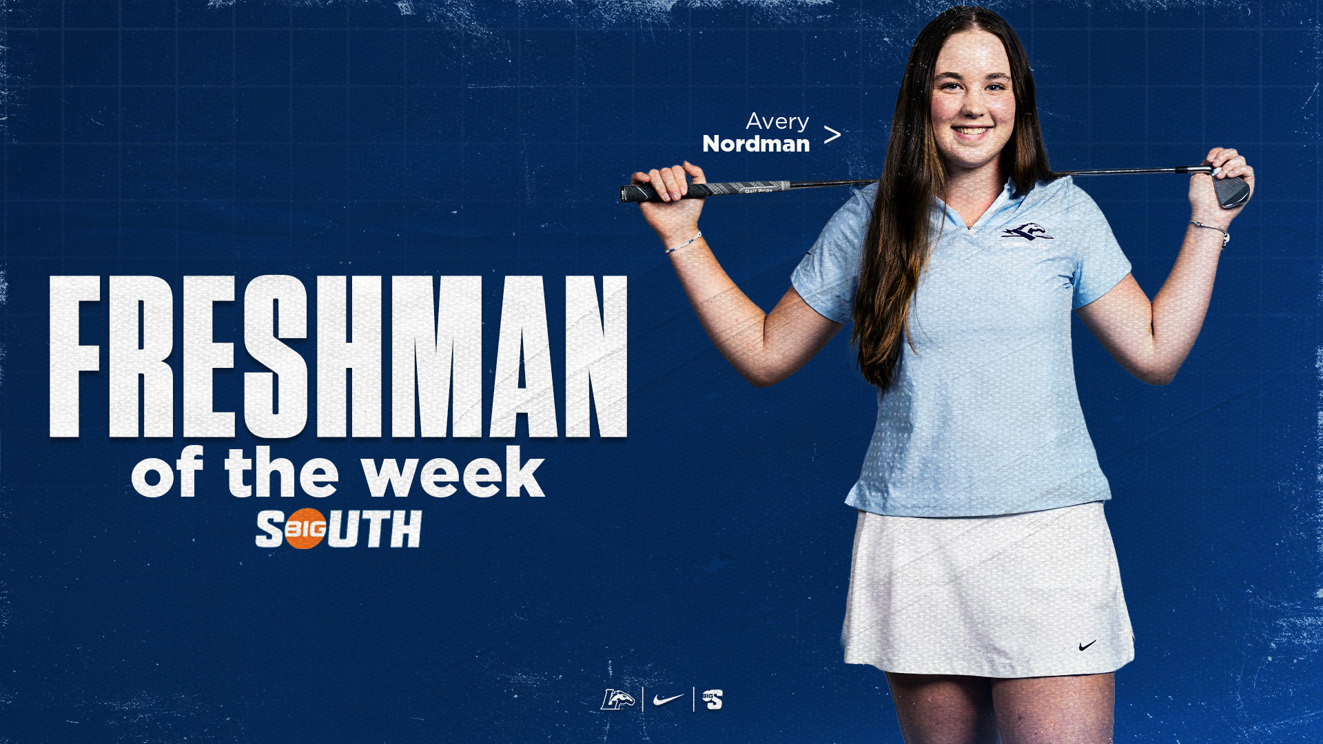 Avery Nordman Big South Freshman of the Week