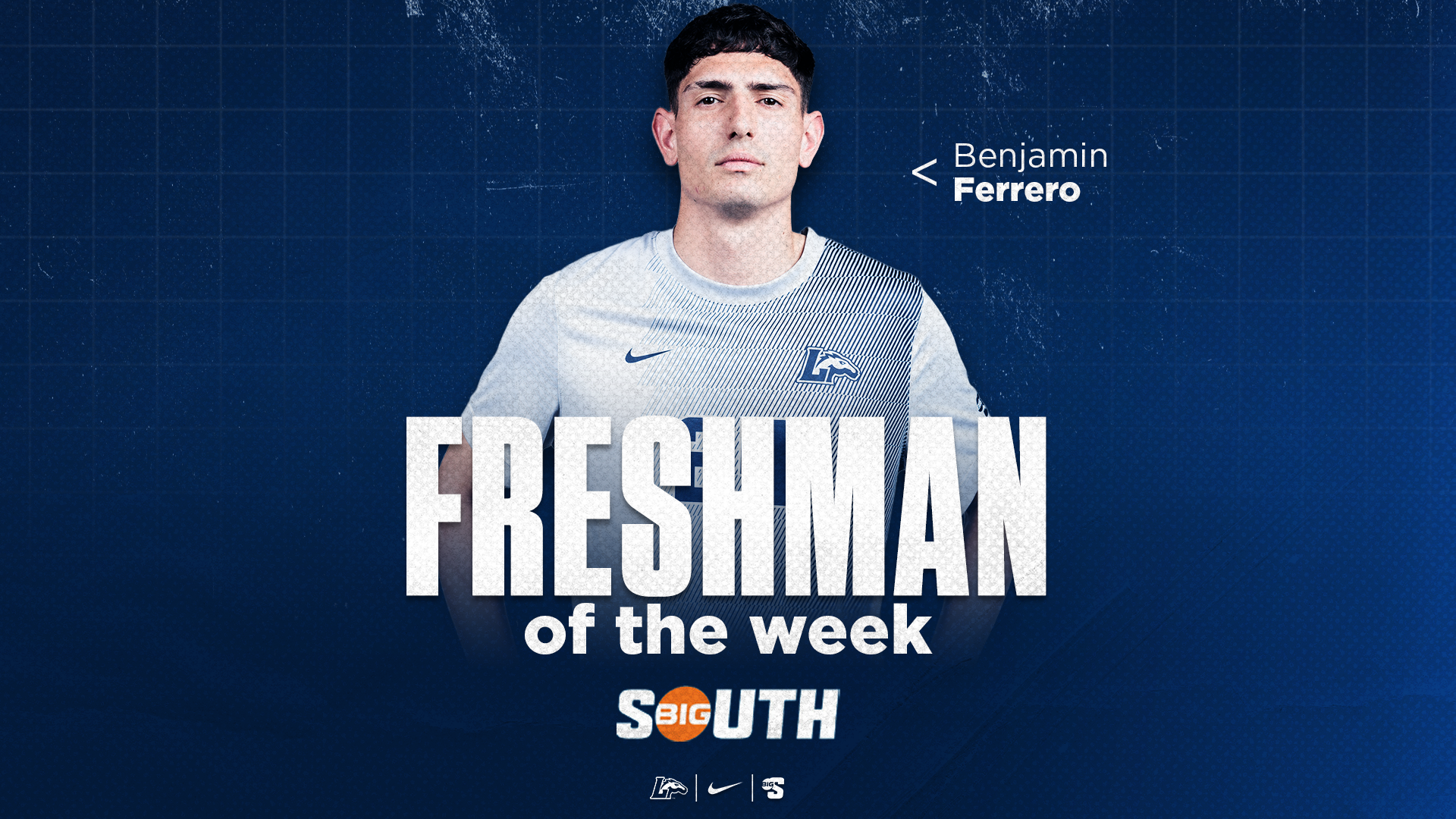 Ferrero Freshman of the Week