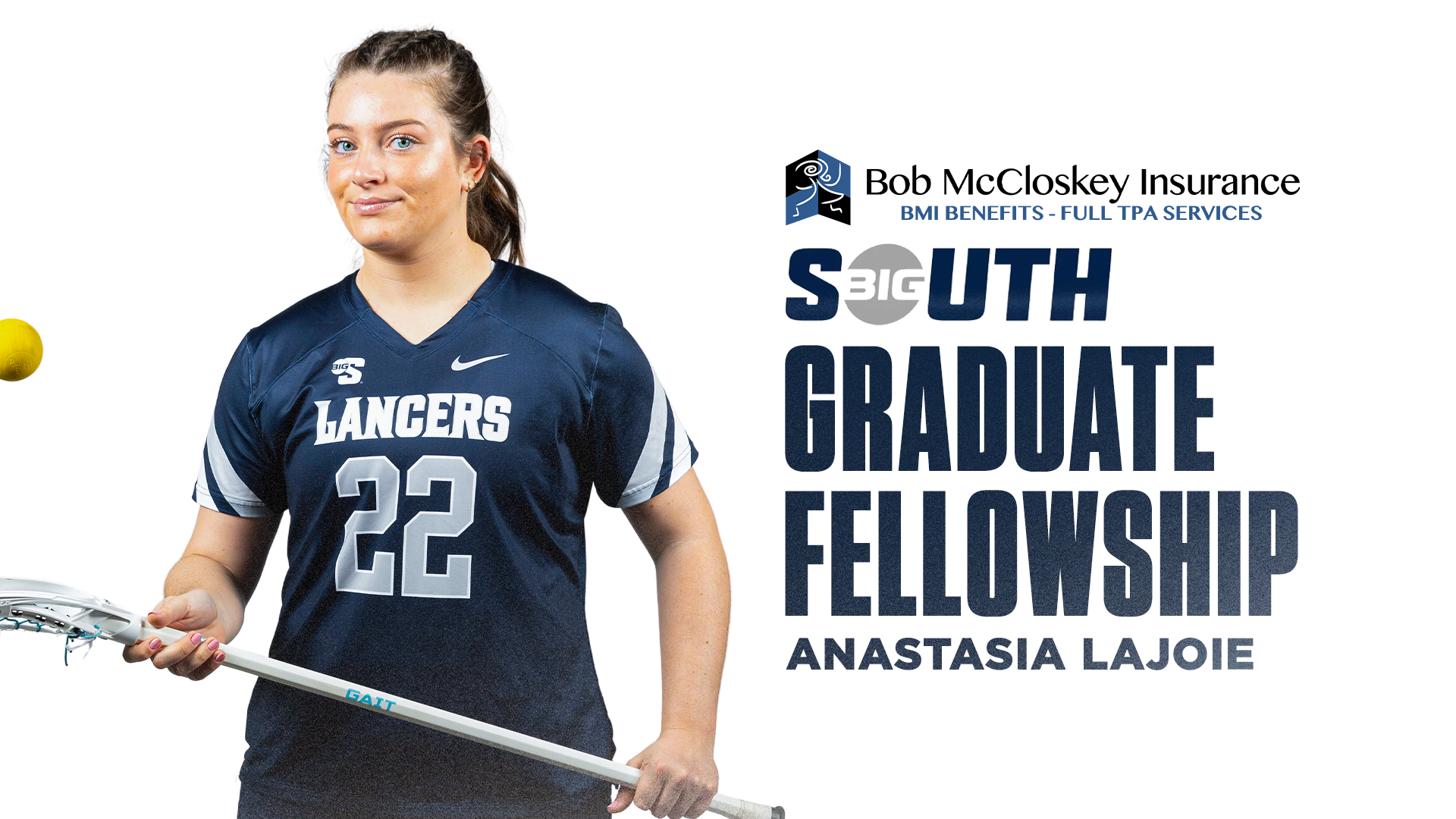 Anastasia Lajoie Bob McCloskey Big South Graduate Fellowship