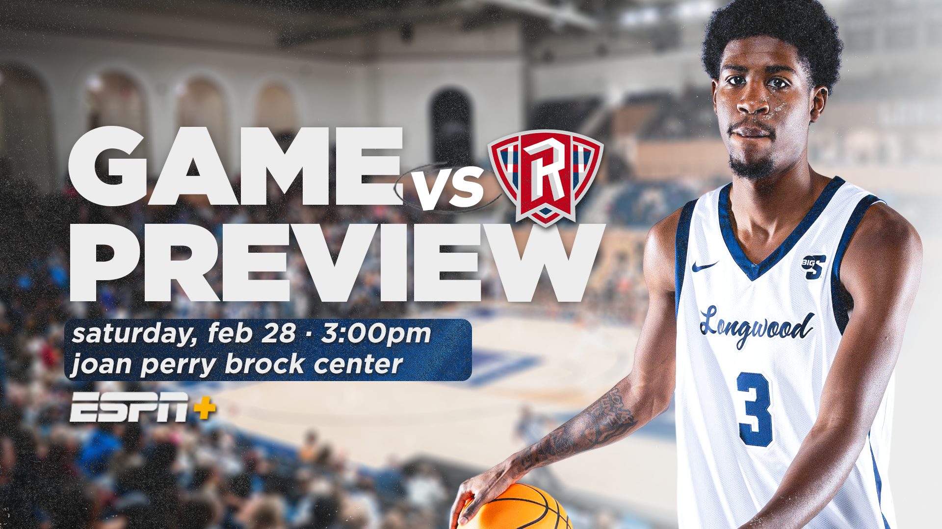 Game Preview: Longwood men's basketball vs. Radford Saturday, 2/28 at 3 p.m.