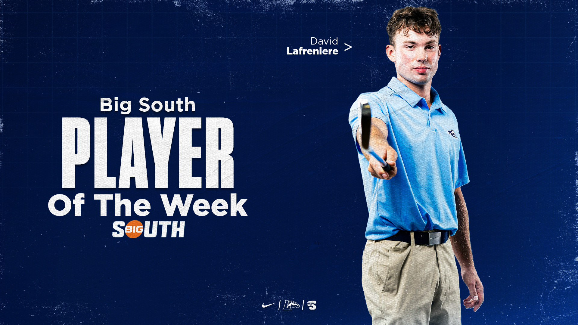 David Lafreniere Big South Player of the Week
