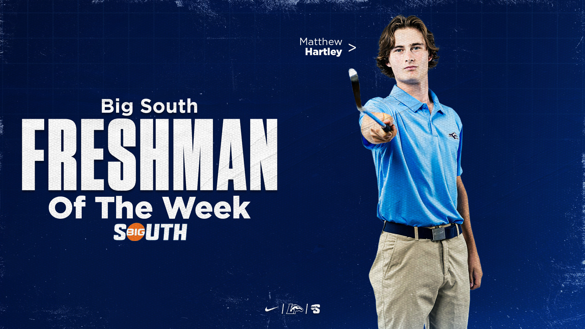 Matthew Hartley | Big South Freshman of the Week