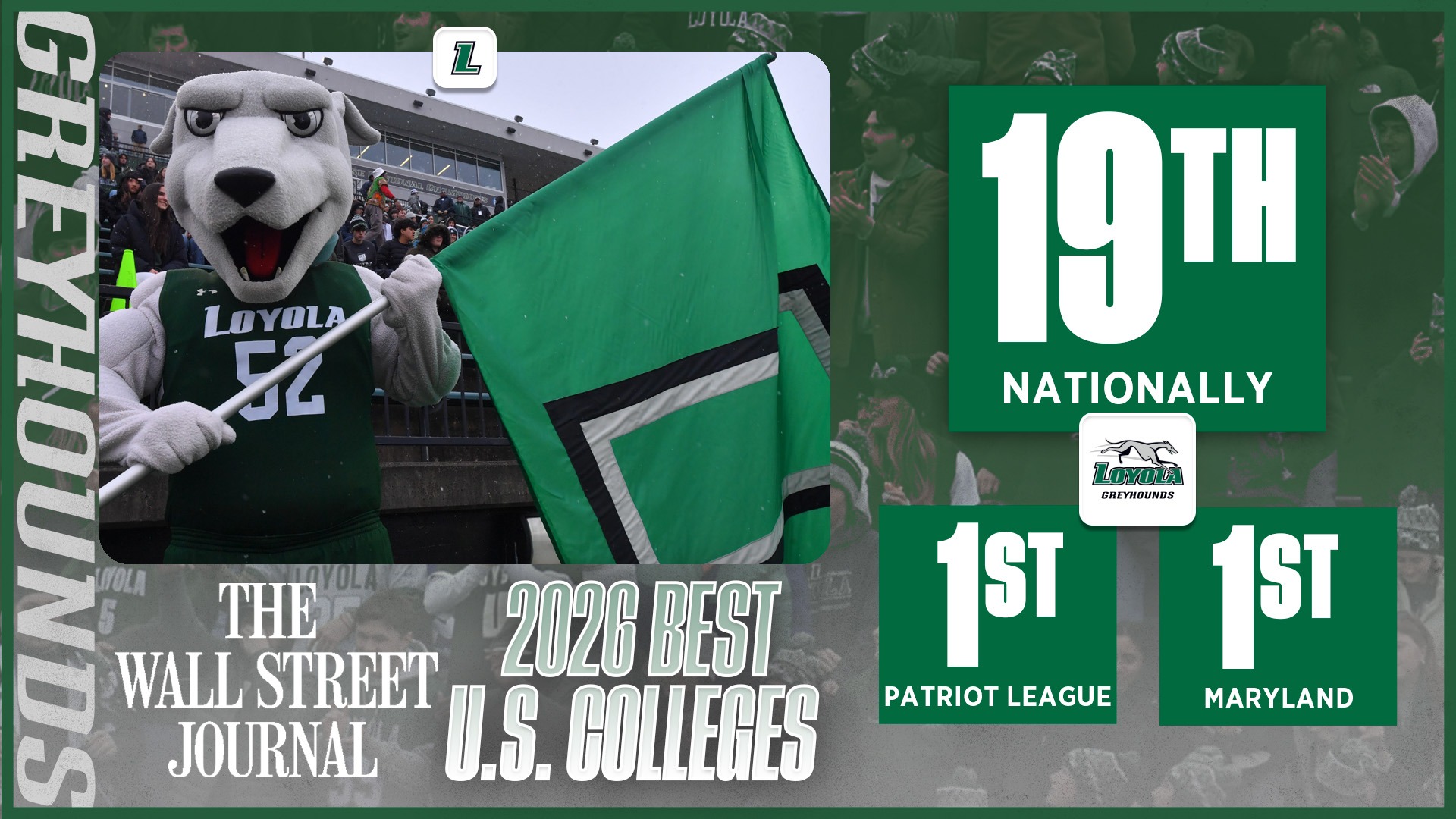 Loyola University Maryland ranked 19th in Wall Street Journal rankings, 1st in Patriot League, 1st in State of Maryland