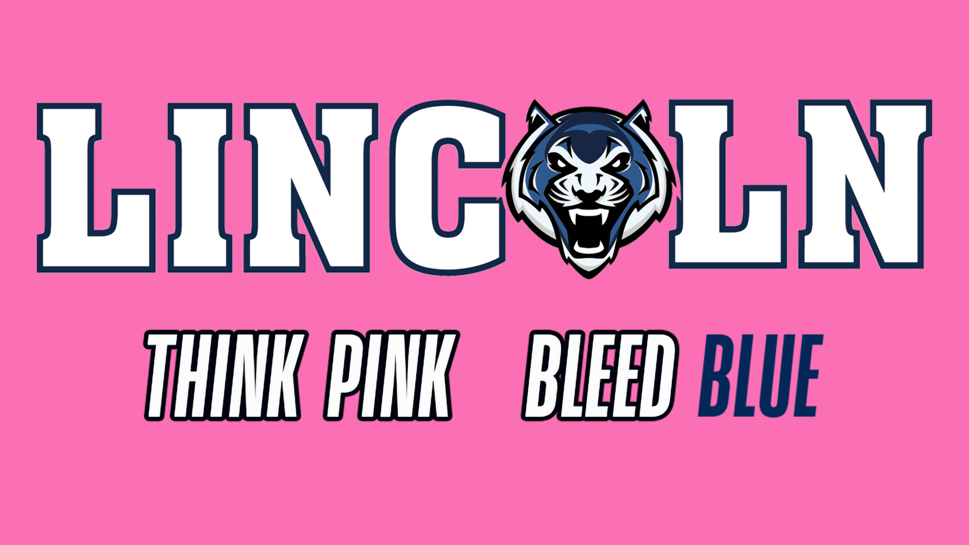 Think Pink Bleed Blue