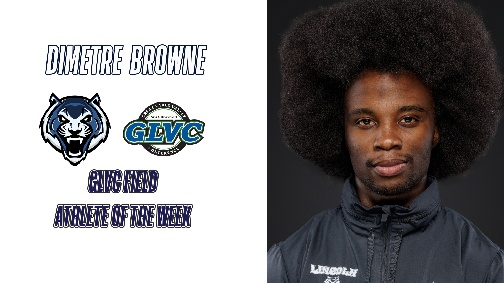 Dimetre Browne GLVC Field Athlete of the Week