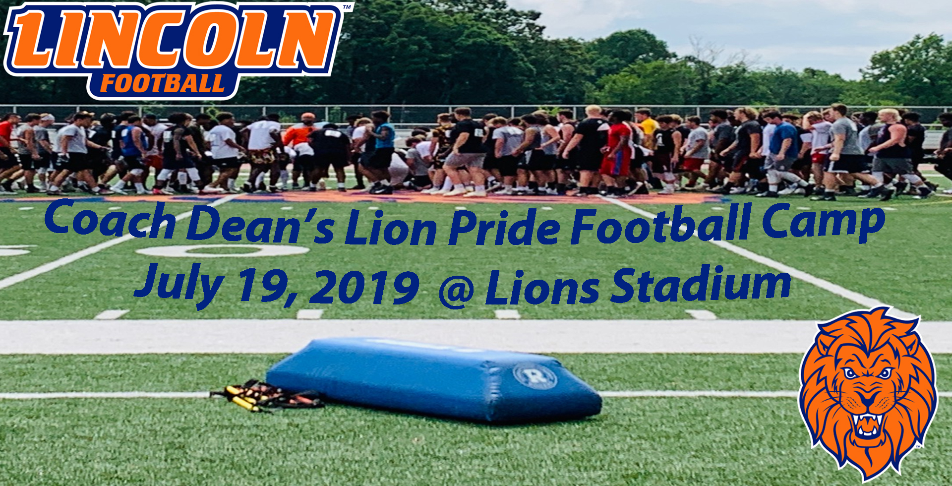 Lincoln University and Coach Dean to Host Lion Pride Football Camp