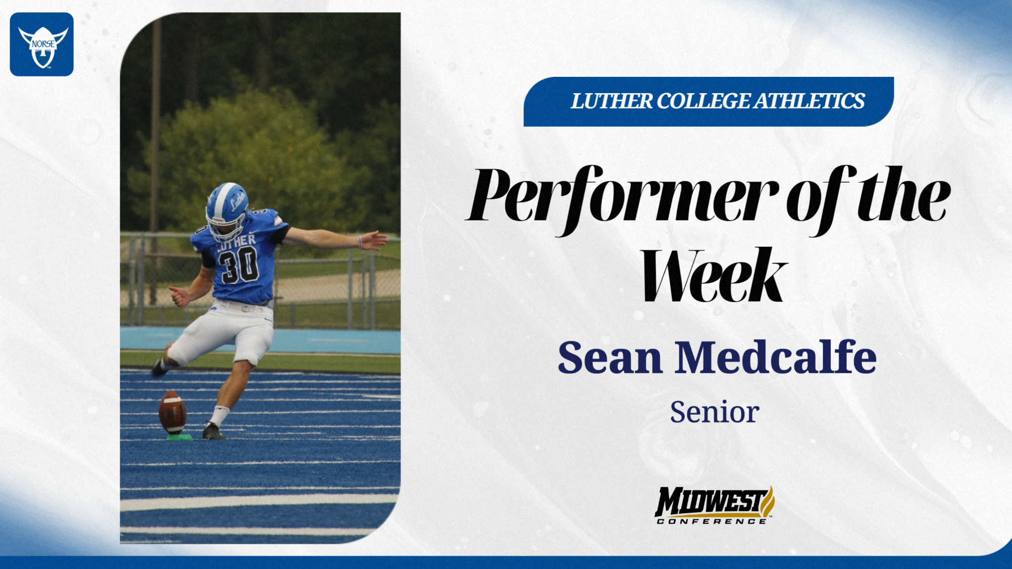 Sean Medcalfe-Performer of the Week, 9.8.26