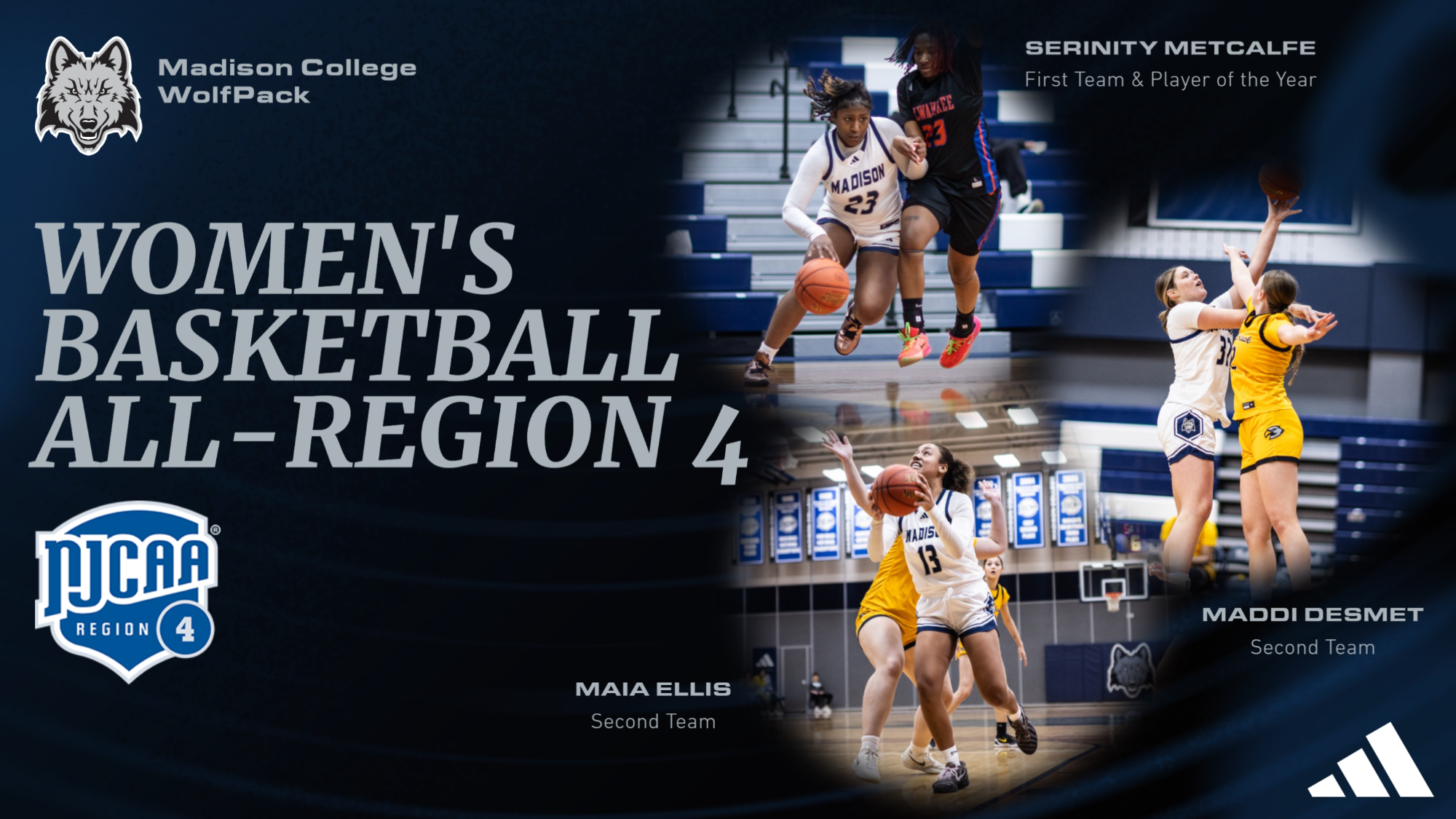 Serenity Metcalfe, Maia Ellis, and Maddi DeSmet earned 2026 Women's Basketball All-Region 4 honors