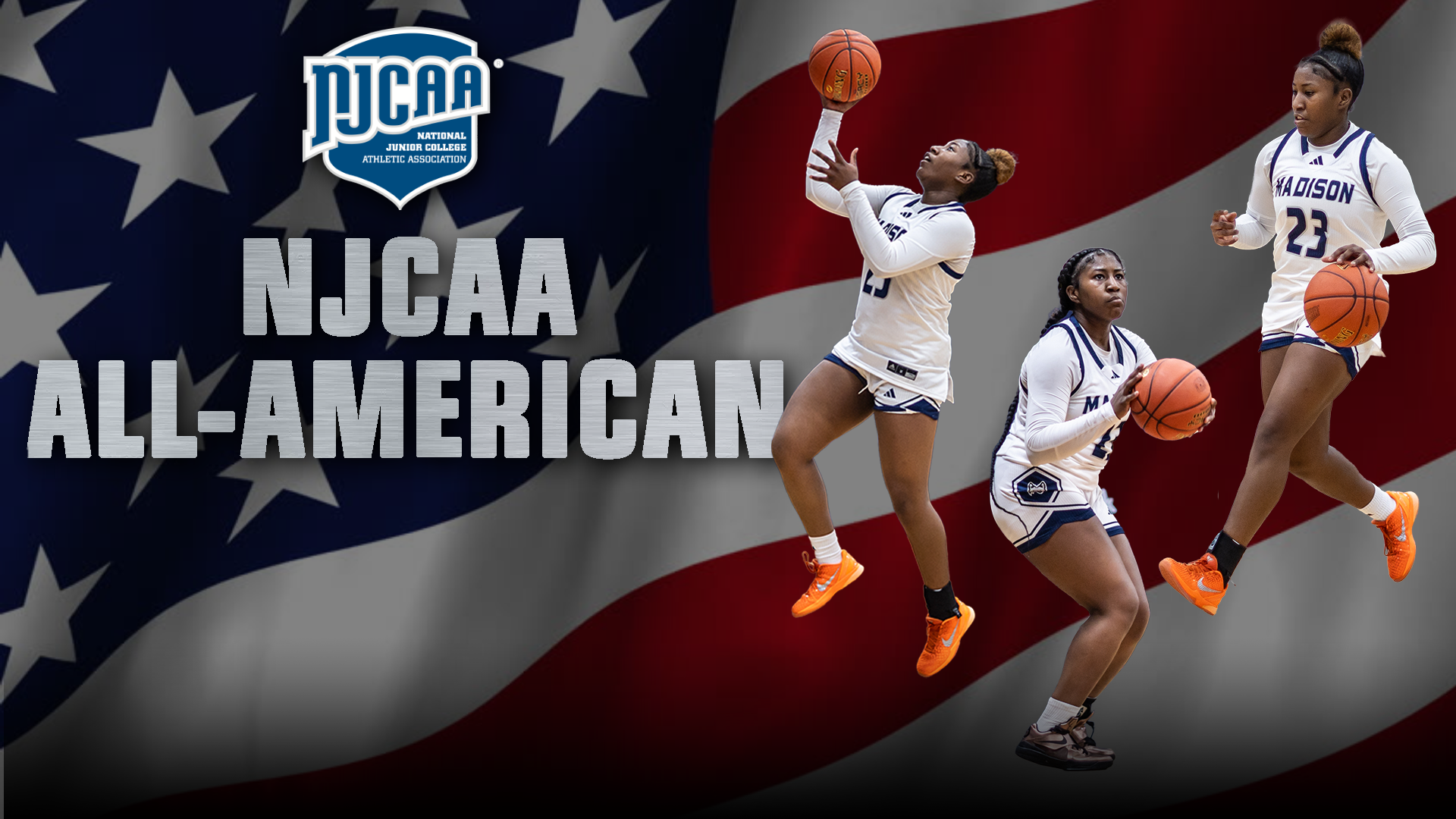 Madison College's Serinity Metcalfe earned NJCAA All-American and is shown in three action poses alongside the NJCAA logo and in front of an American flag