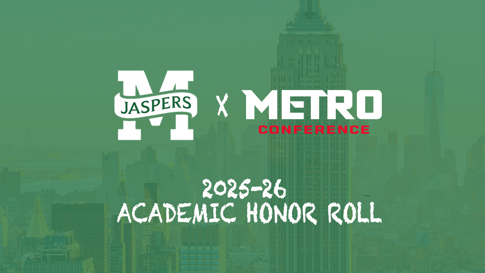 7/22 - Metro Conference Academic Honor Roll