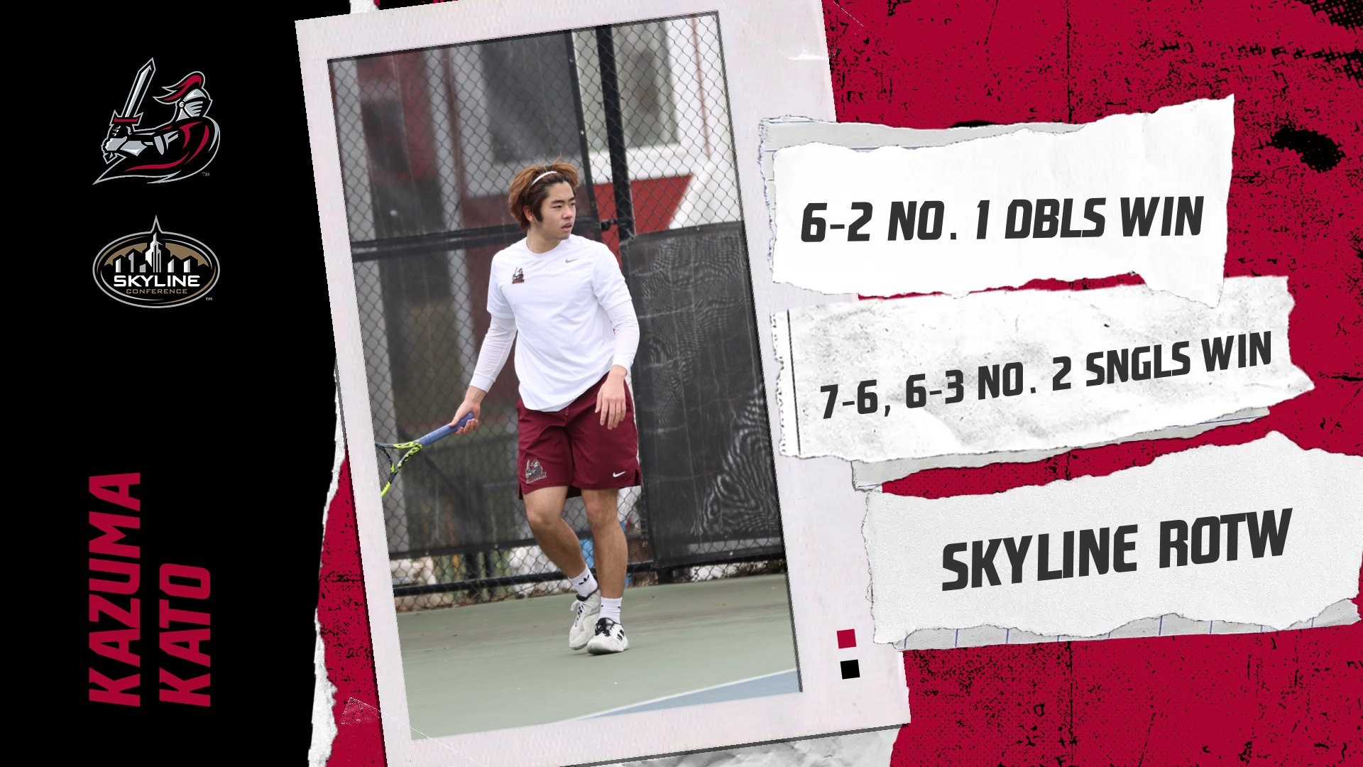 Kazuma Kato Skyline Rookie of the Week graphic, showing the scores of his No. 1 Doubles and No. 2 Singles win from last week