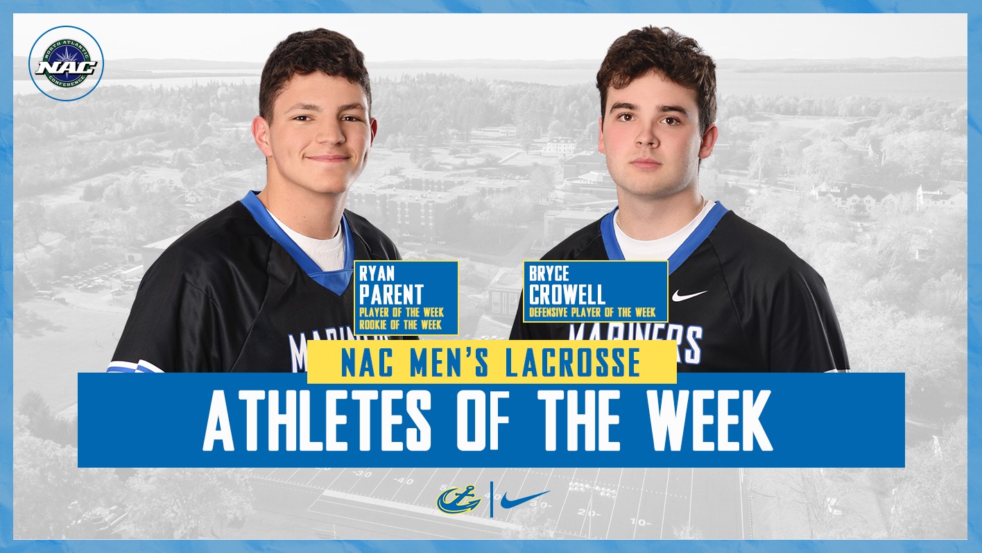 Parent, Crowell NAC men's lacrosse weekly awards graphic