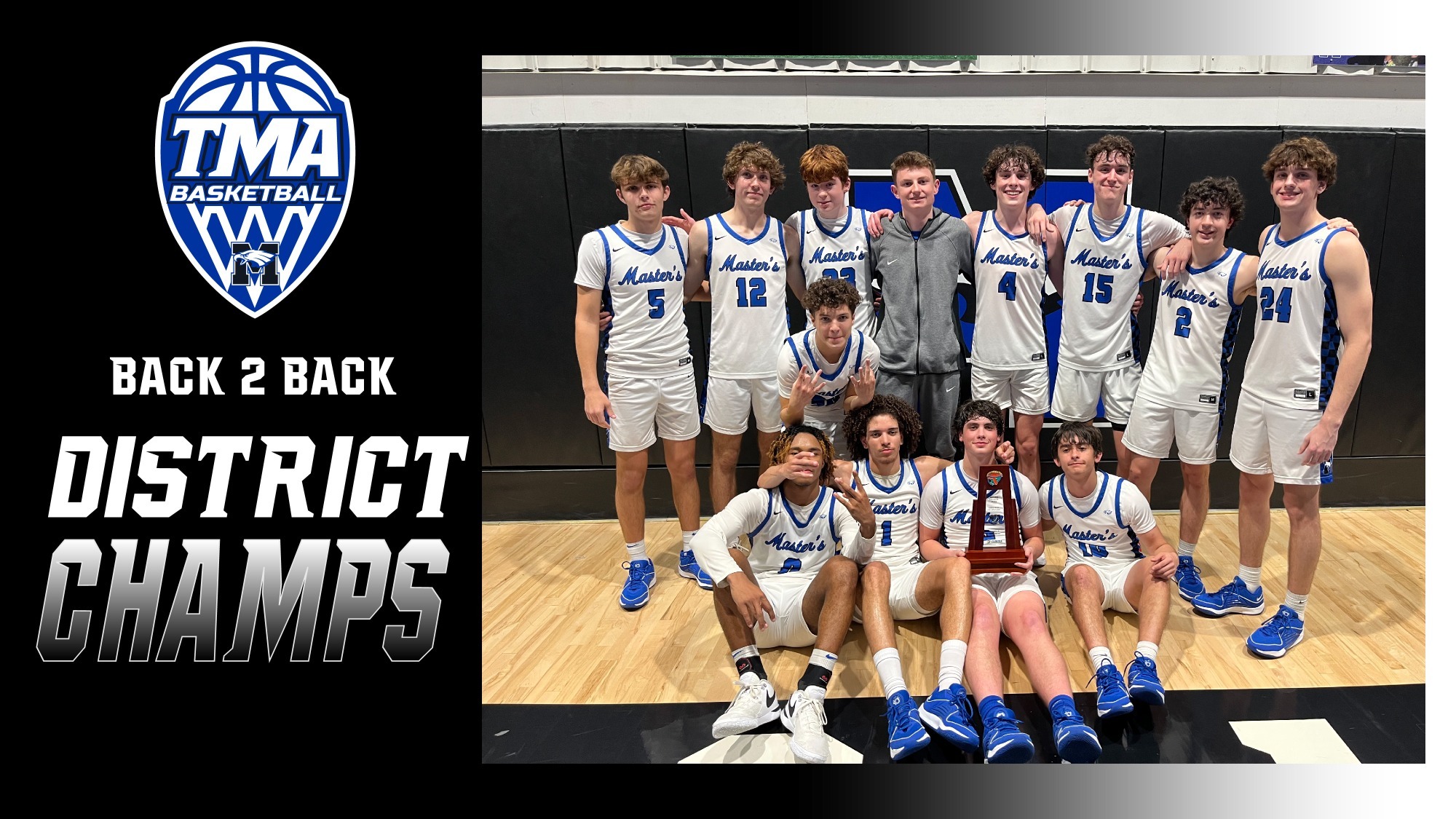 District Champs The Master's Academy