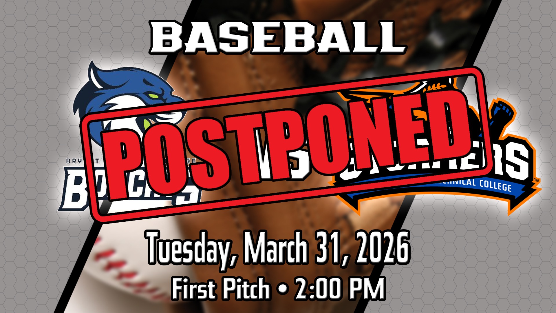 20260331 BB TV Schedule Update vs Bryant & Stratton College Postponed