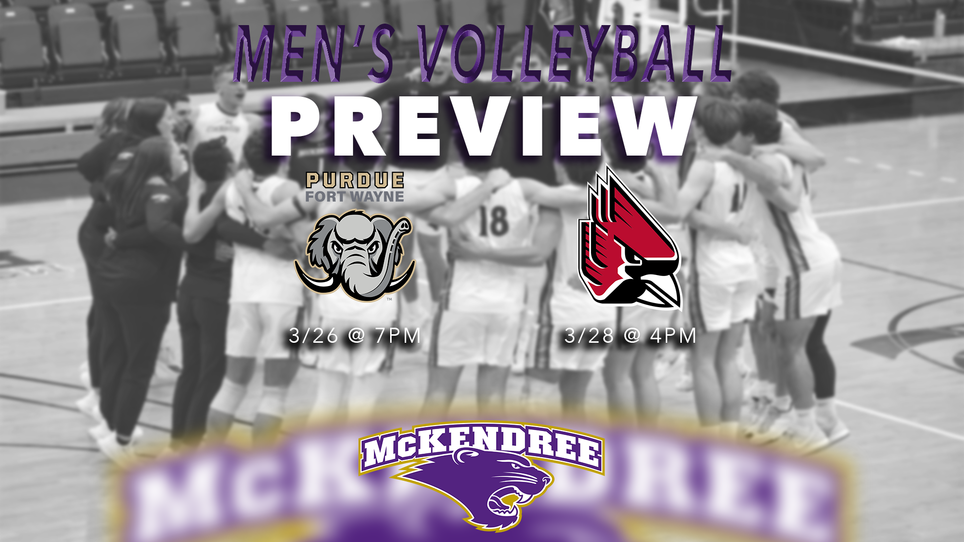 PREVIEW:MVBvs.PWF,Ball State_3.26-28