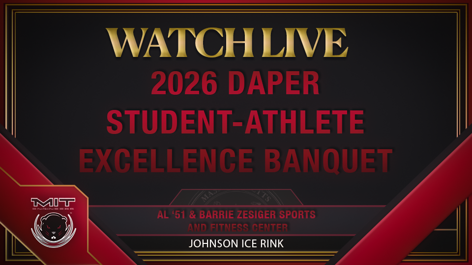 WATCH LIVE MIT DAPER Student-Athlete Excellence Banquet