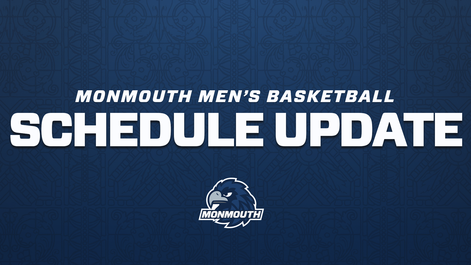 Men's Basketball Schedule Update Graphic (Blue background with white text and Monmouth logo)