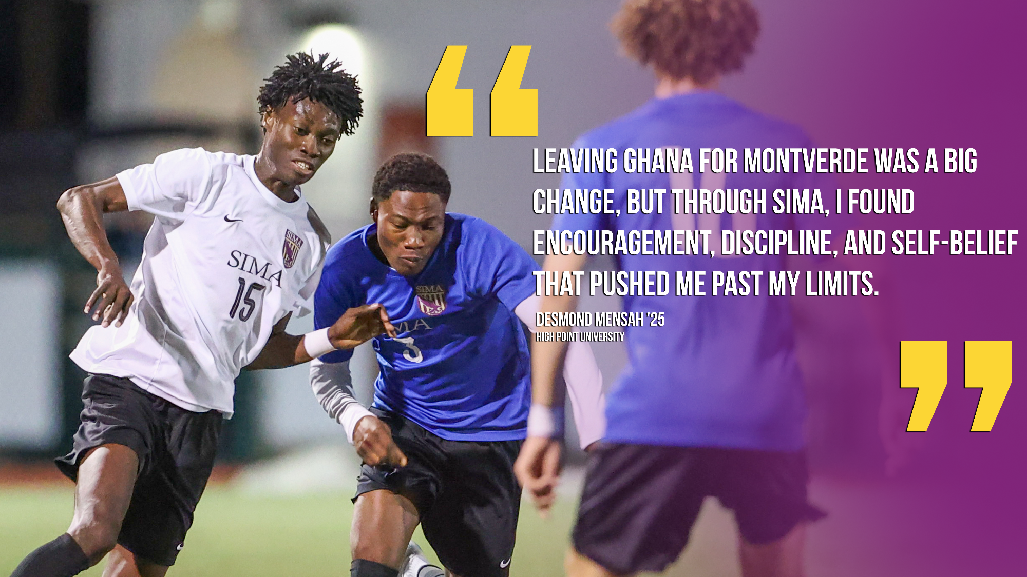 SIMA Desmond Mensah Quote