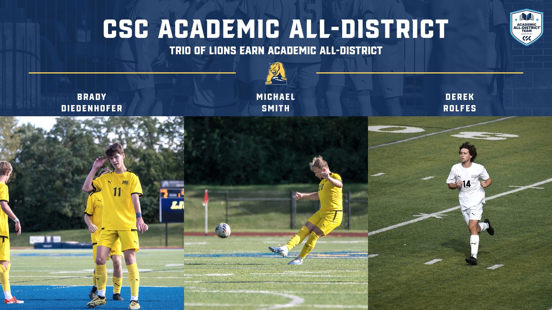 Trio of MSJ men's Soccer players earn academic all-district
