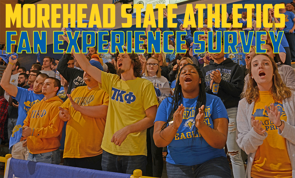 Fan Experience Survey Morehead State University Athletics