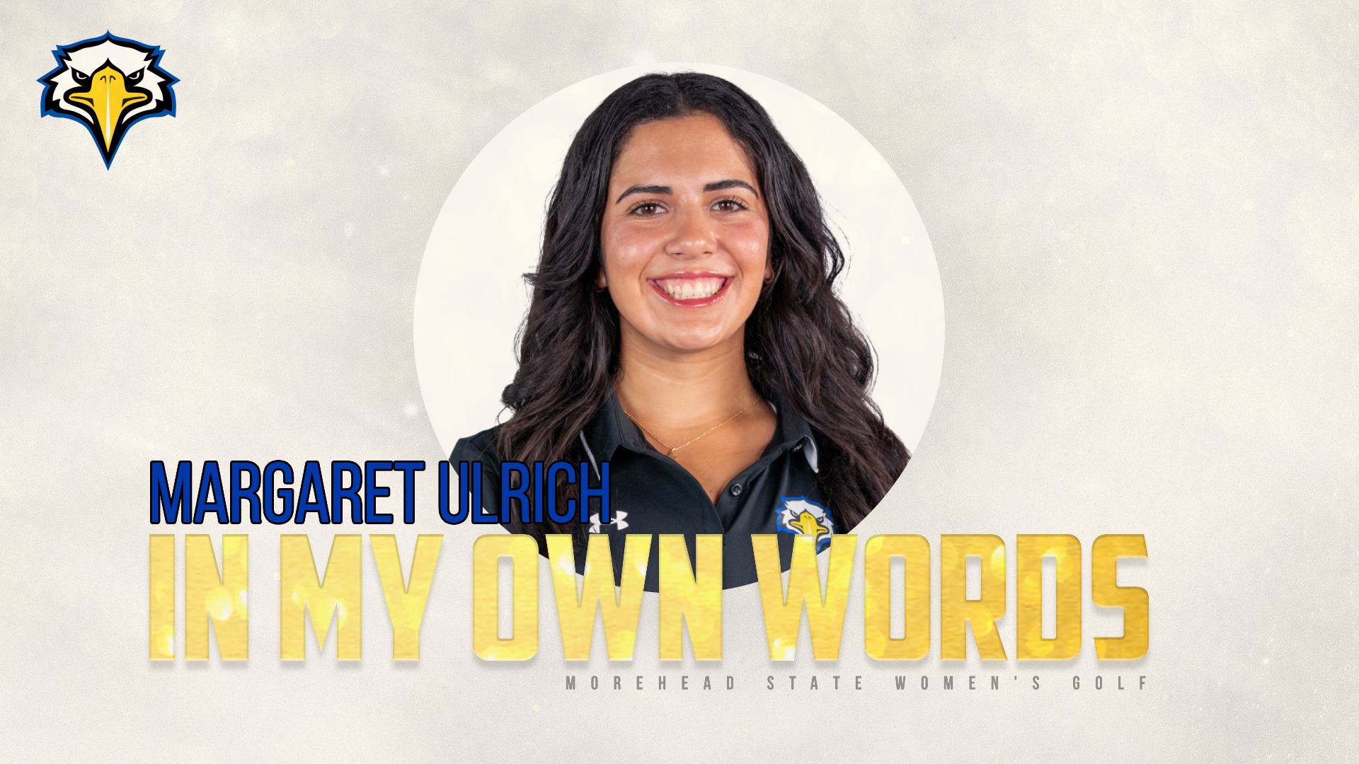 In My Own Words With Women's Golfer Margaret Ulrich