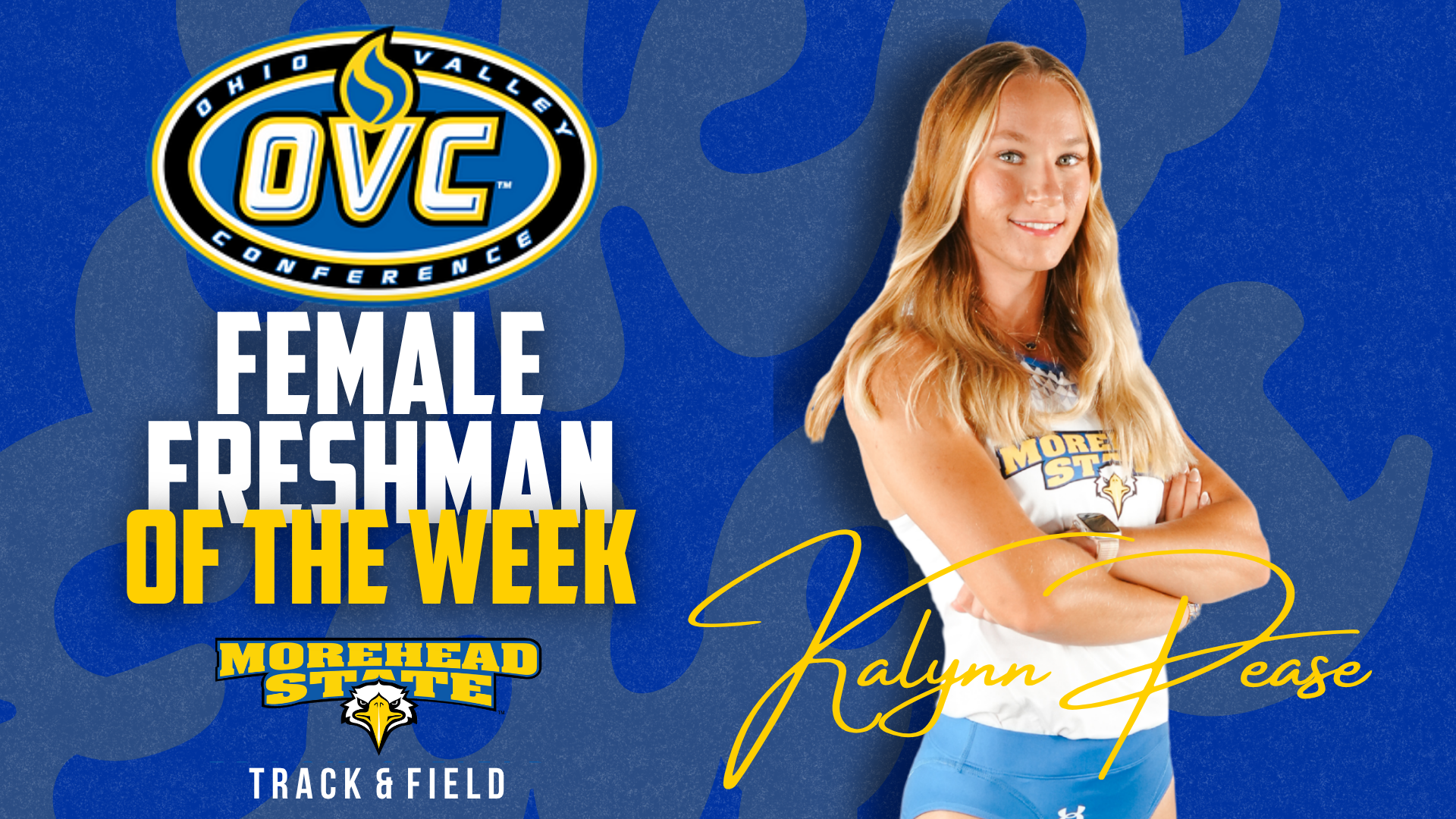 2026 Kalynn Pease OVC Freshman of the Week 4/15