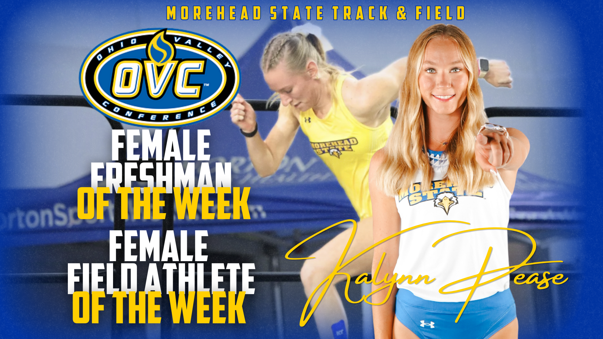 2026 Kalynn Pease OVC Outdoor Track Female Field Athlete & Female Freshman of the Week graphic