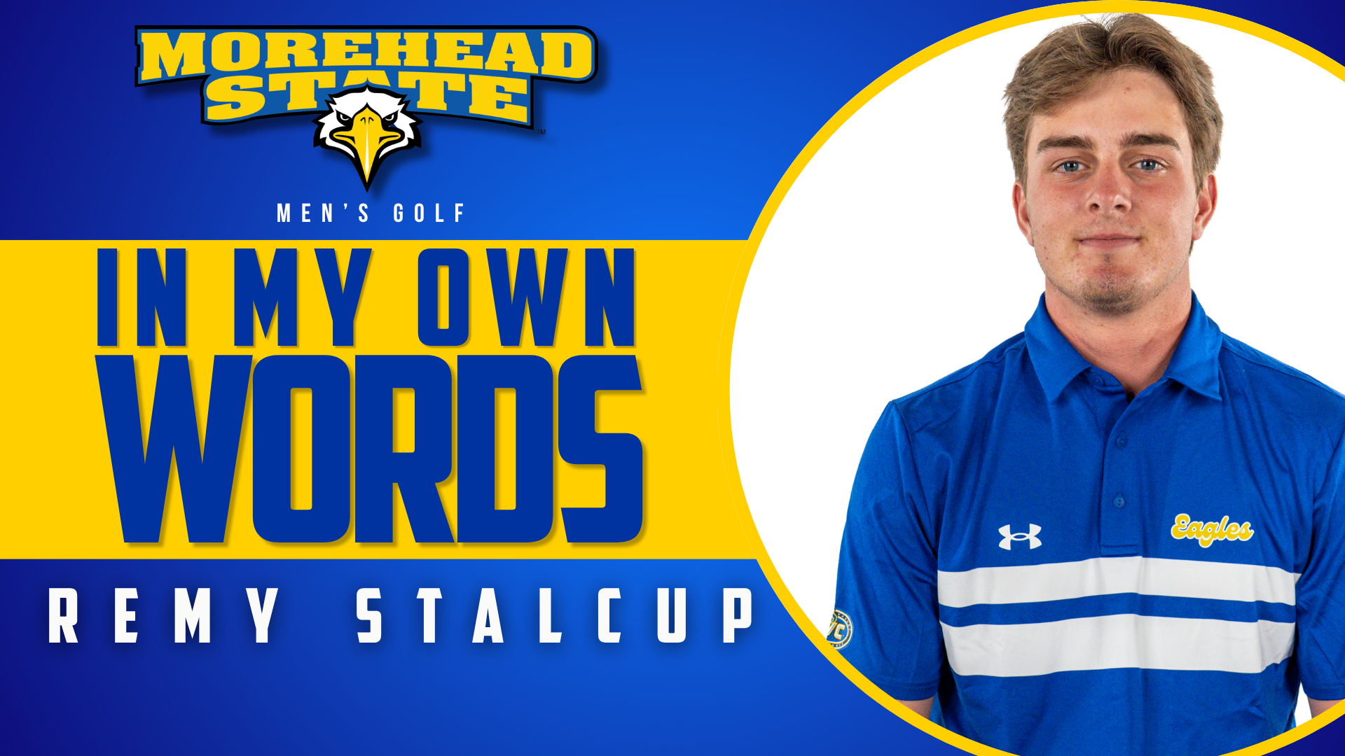 In My Own Words With Golf's Remy Stalcup