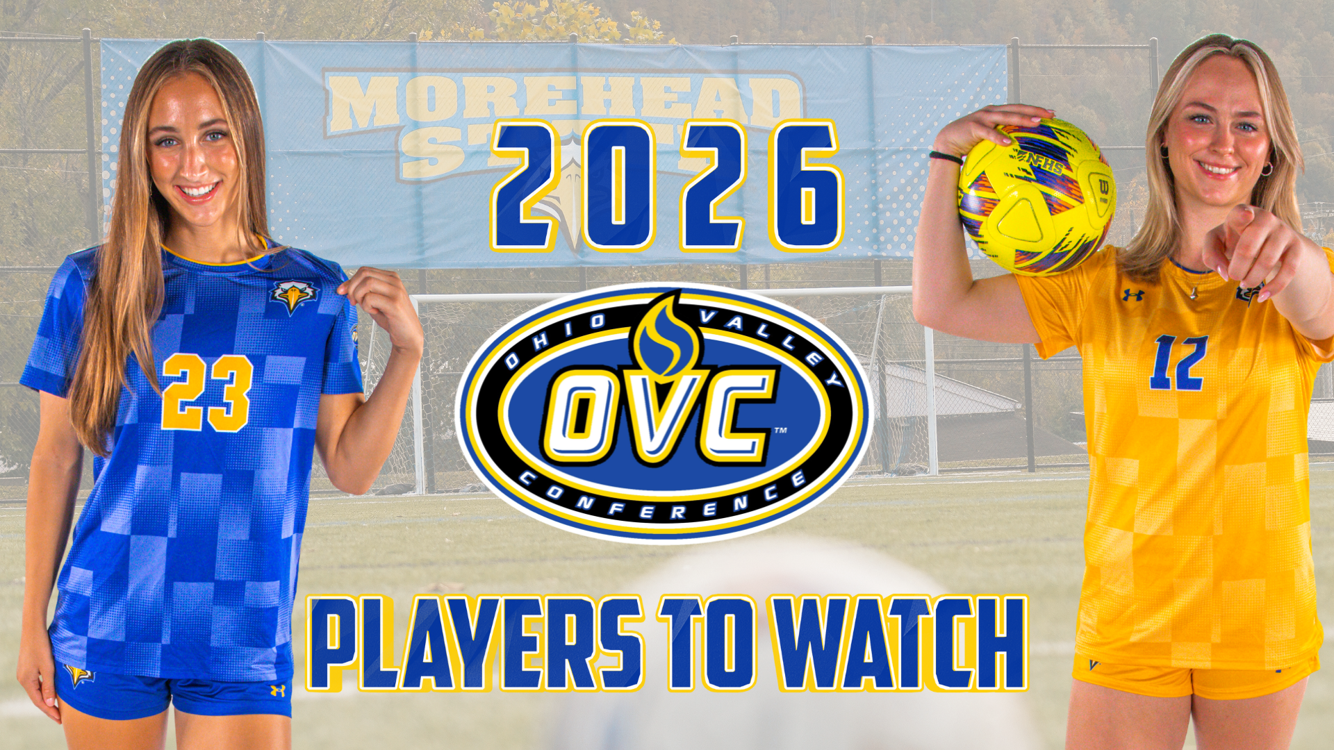 2026 Soccer OVC Players to Watch