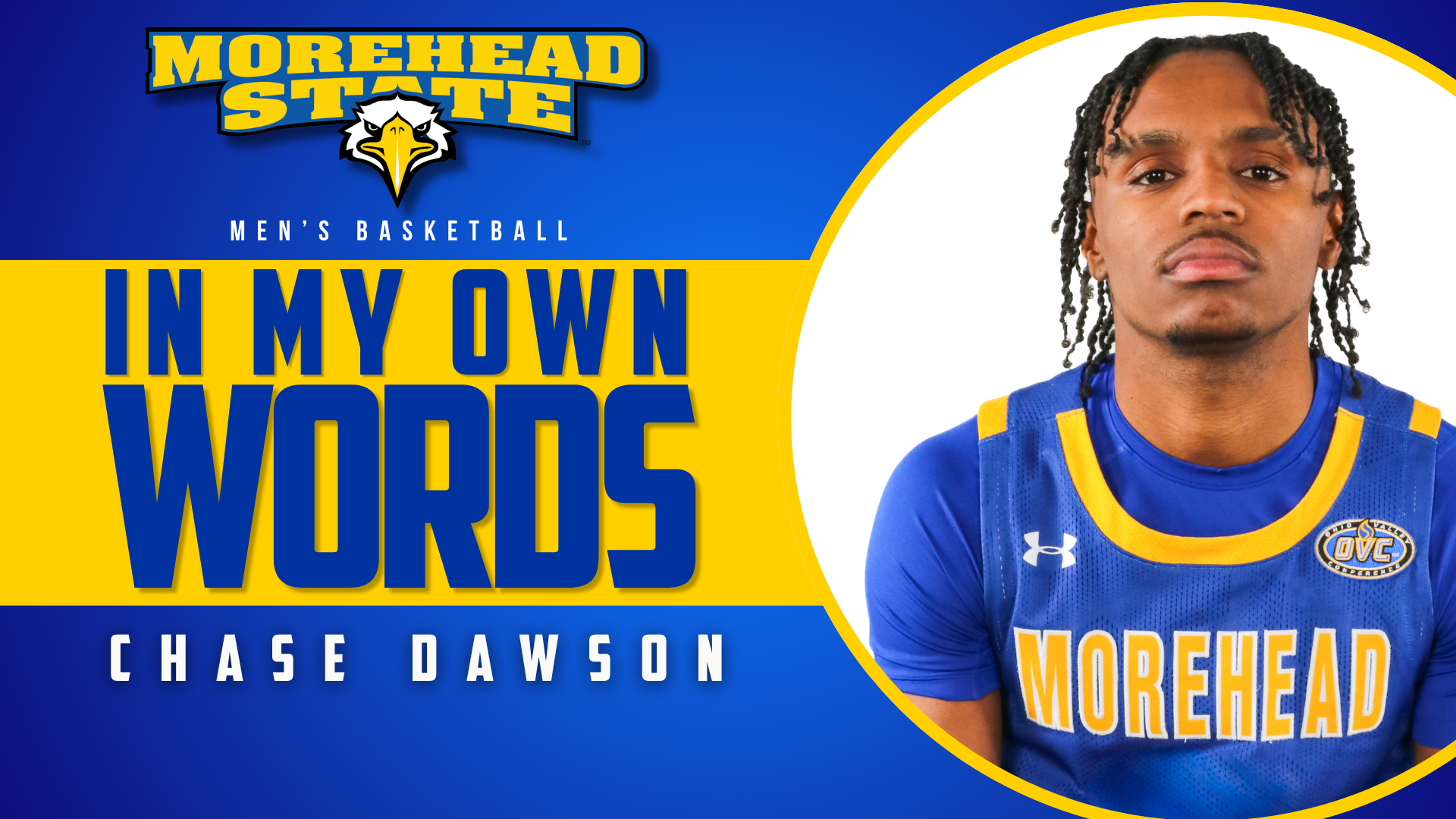 In My Own Words With Men's Basketball's Chase Dawson