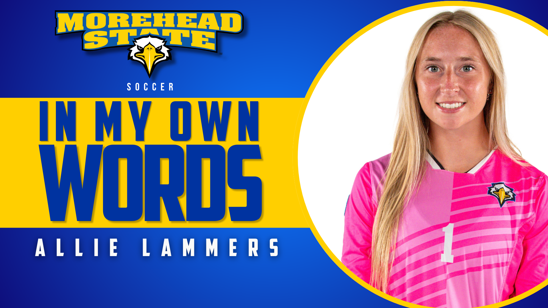 In My Own Words With Soccer's Allie Lammers