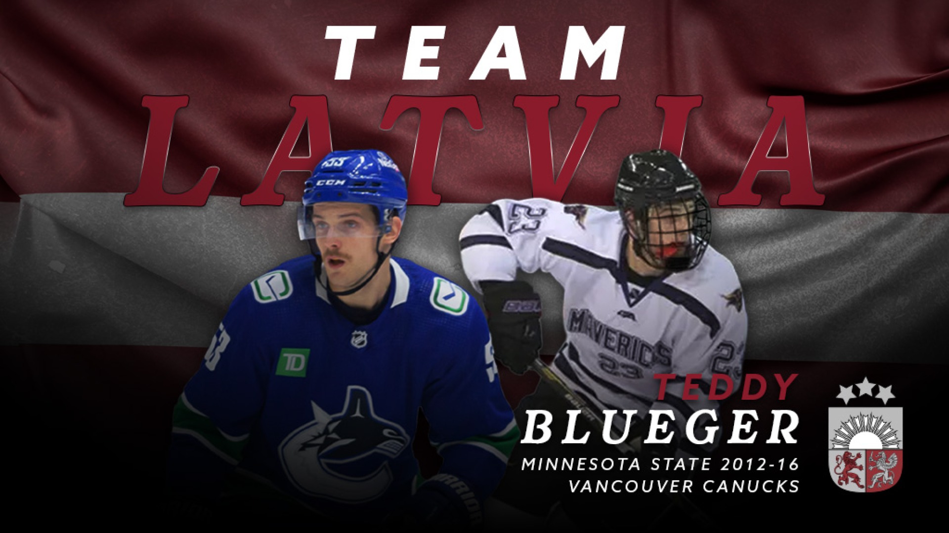 Teddy Blueger Olympic Selection Graphic Team Latvia