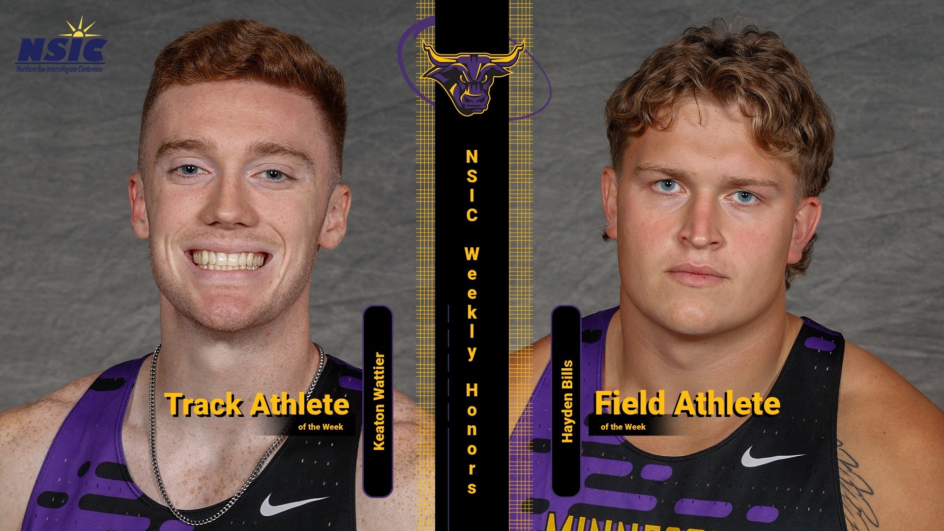 A graphic for Keaton Wattier and Hayden Bills for winning NSIC weekly honors