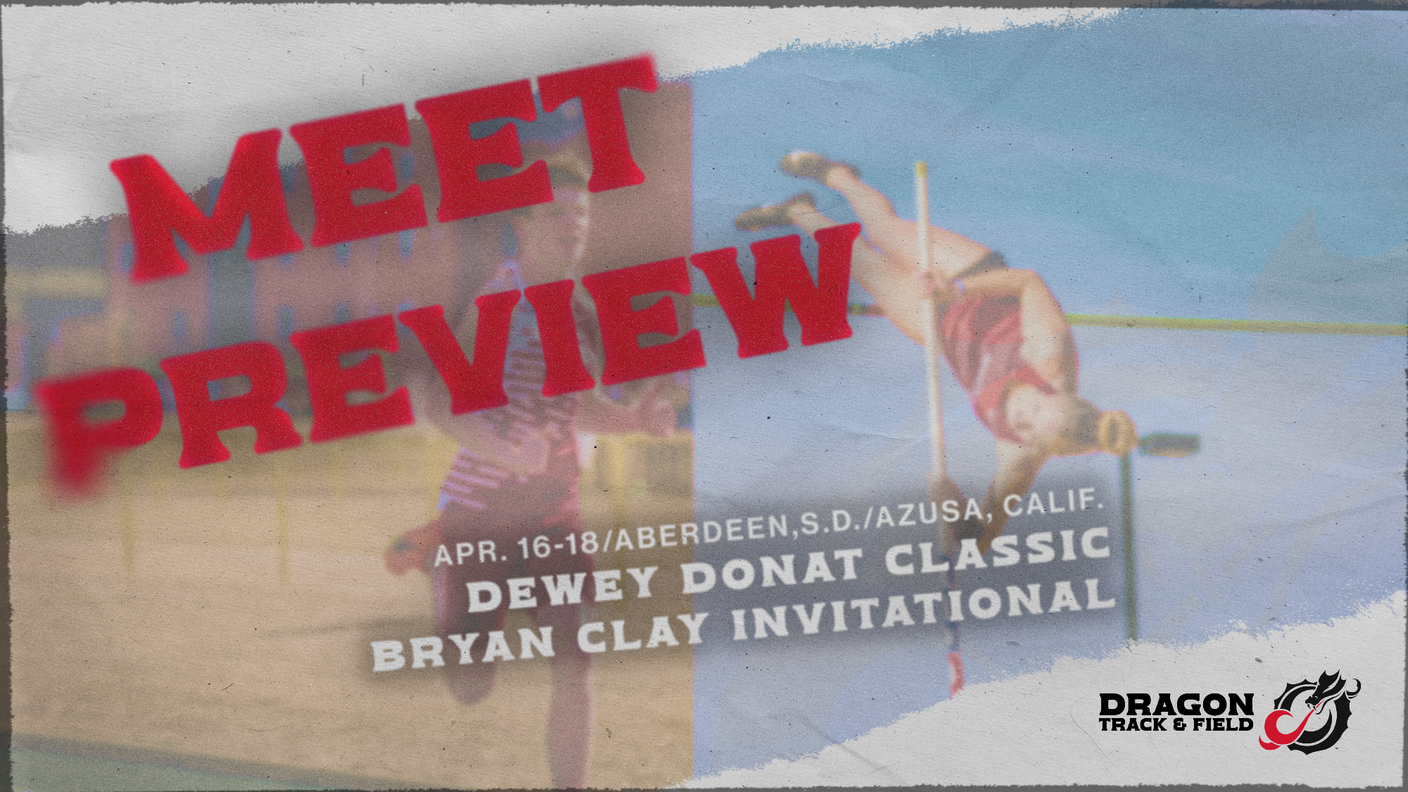 Track & Field Preview Apr. 14, 2026 - Dewey Donat Classic/Bryan Clay Invite
