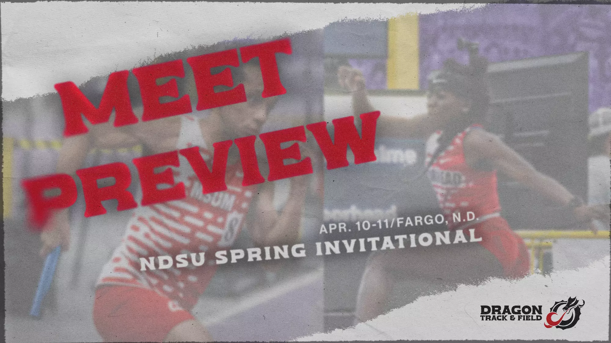 Track & Field Preview - NDSU Spring Invite - 4-8-26