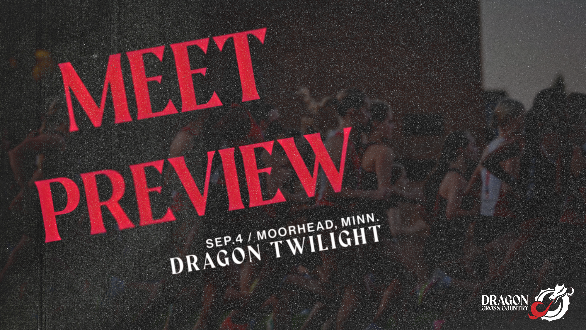  Cross Country Preview - Dragon Twilight - 9/4/26
