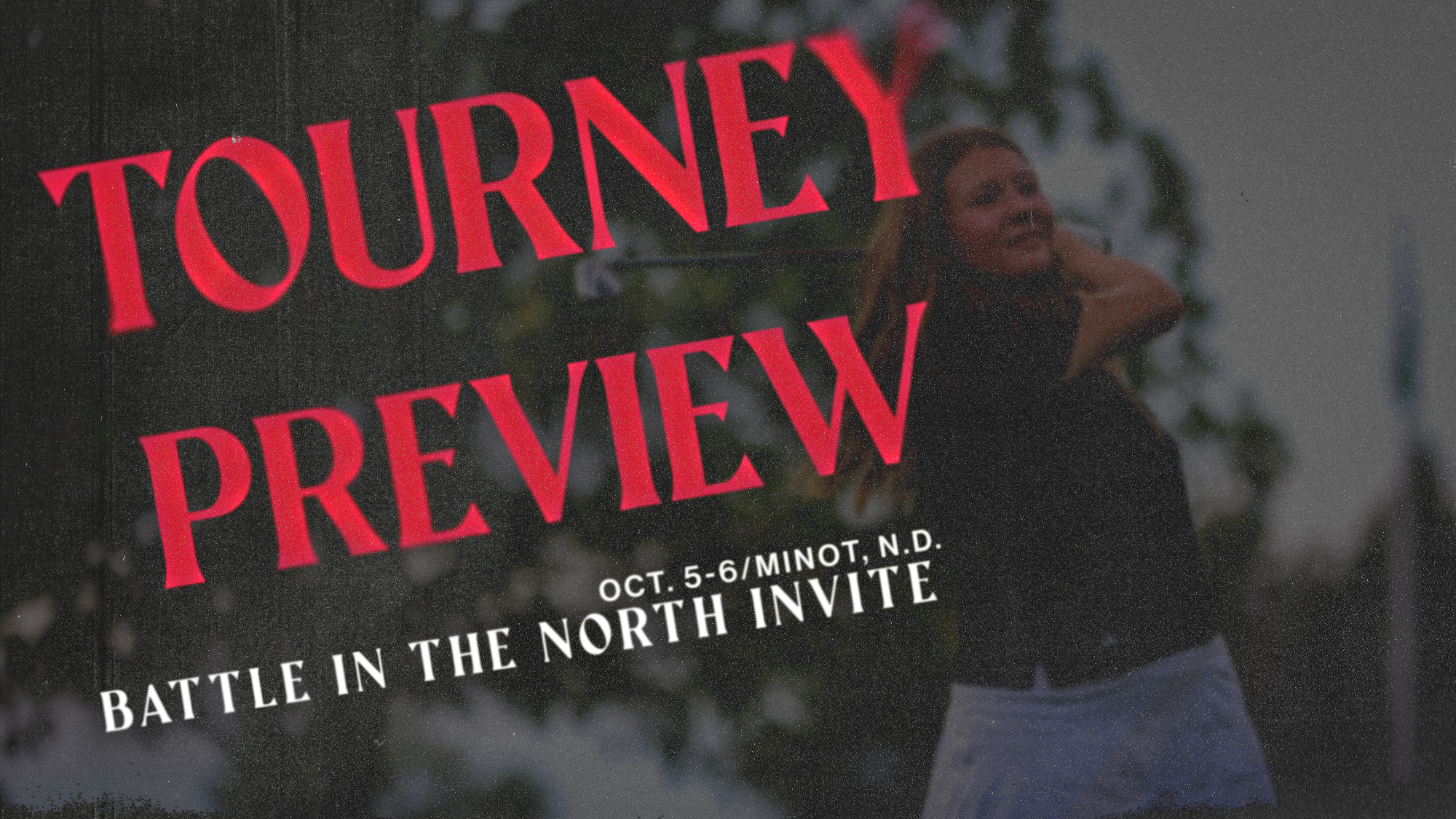 Golf Preview - 10/5-6/26 - Battle In The North Invite